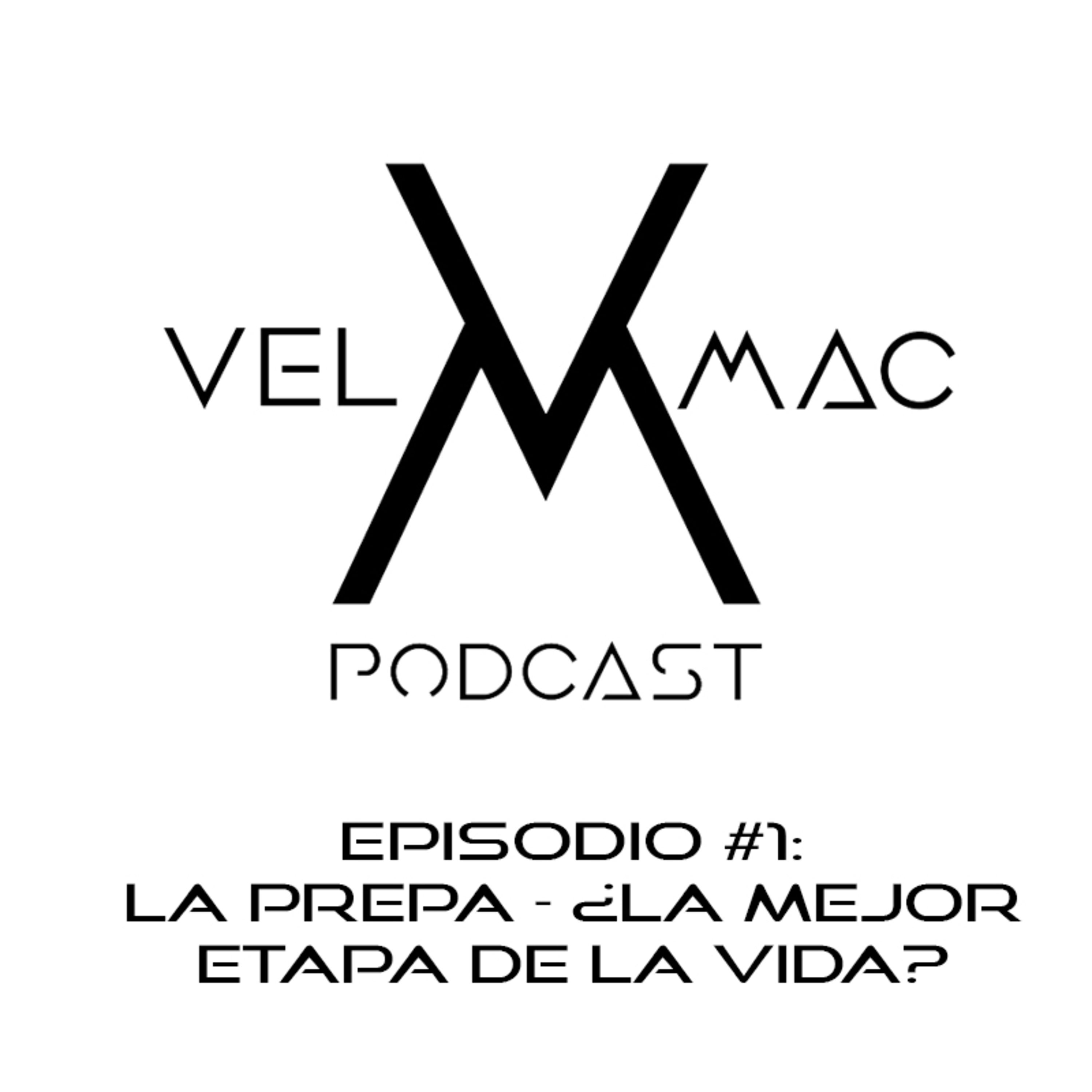 Vel Mac Podcast