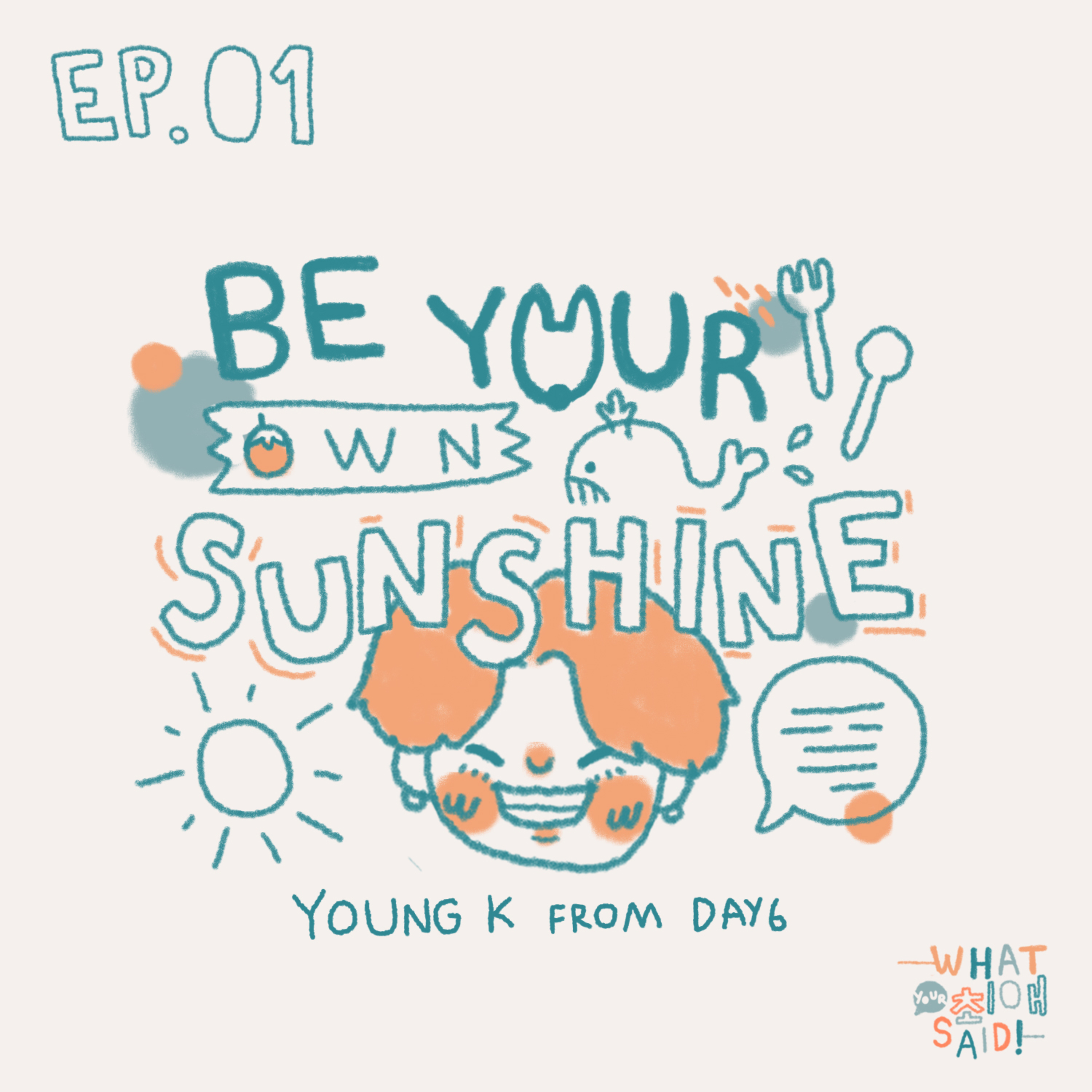 WYFS01 : Be your own sunshine - YoungK from DAY6