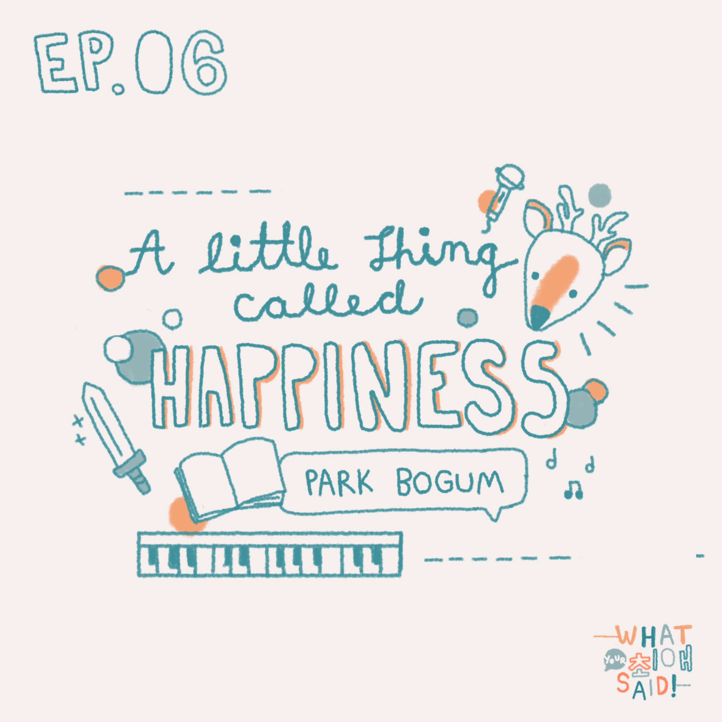 WYFS06 : A little thing called happiness - Park Bogum