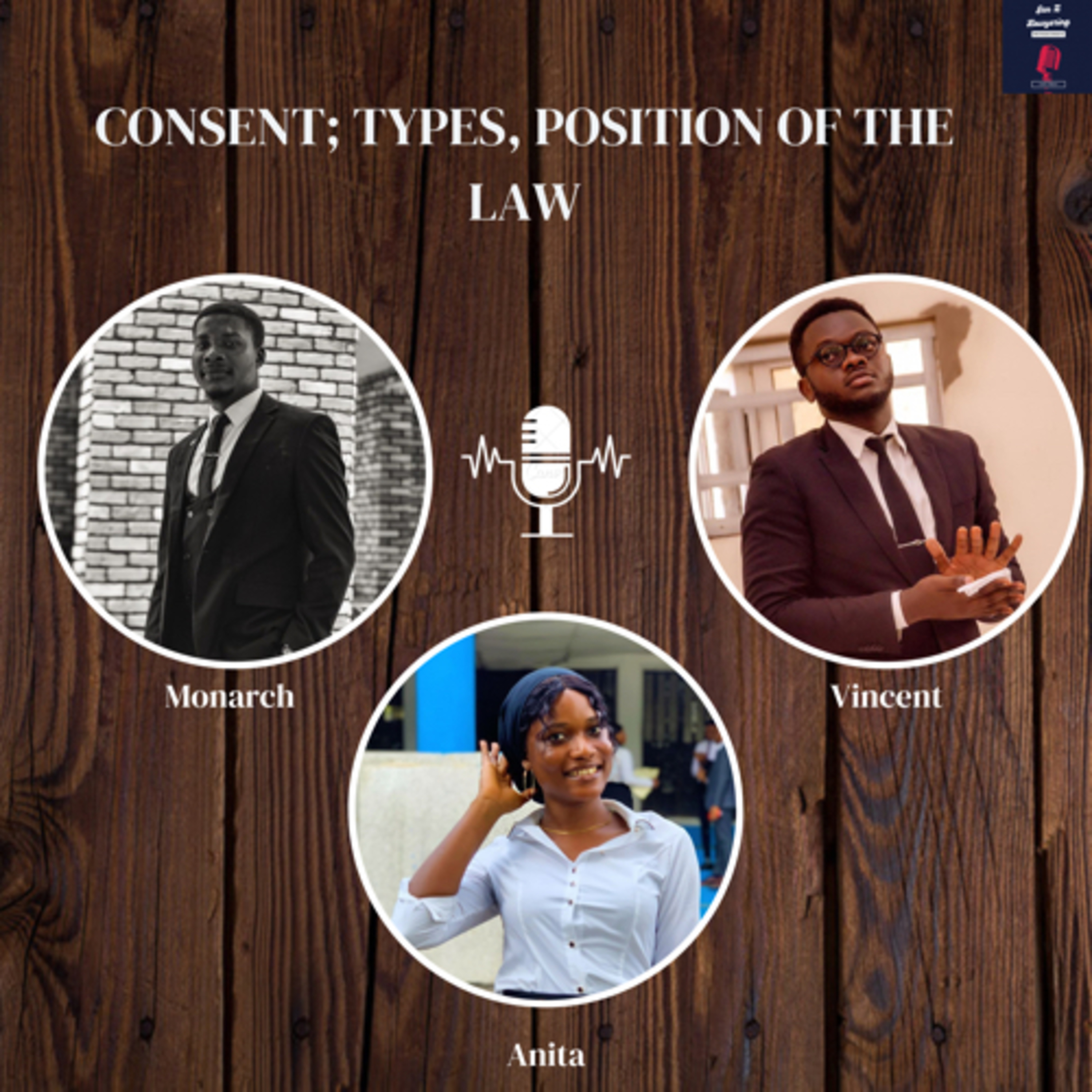 CONSENT; Definition, Types & Position of Law on Consent using Statutes and CaseLaw