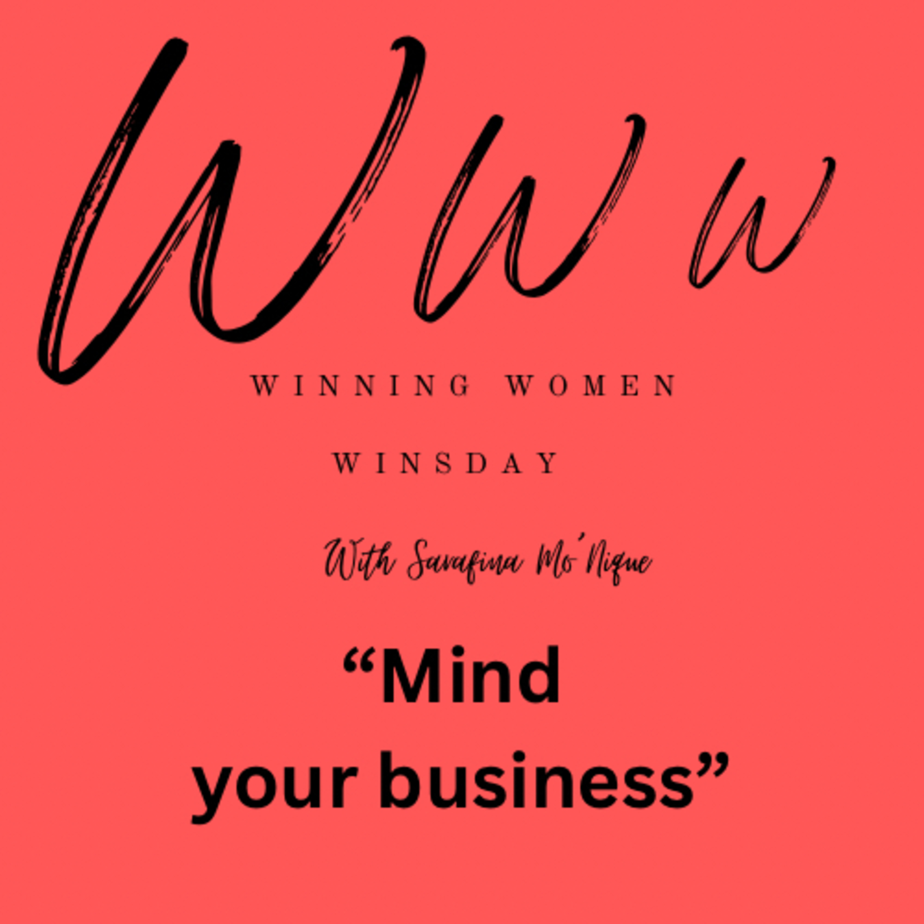 Mind Your Business  episode artwork