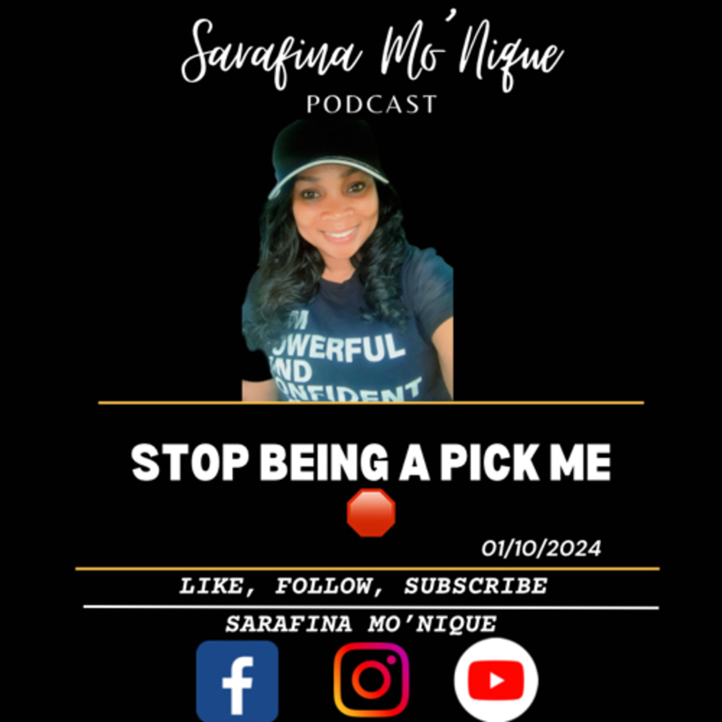 Stop being a pick me  episode artwork