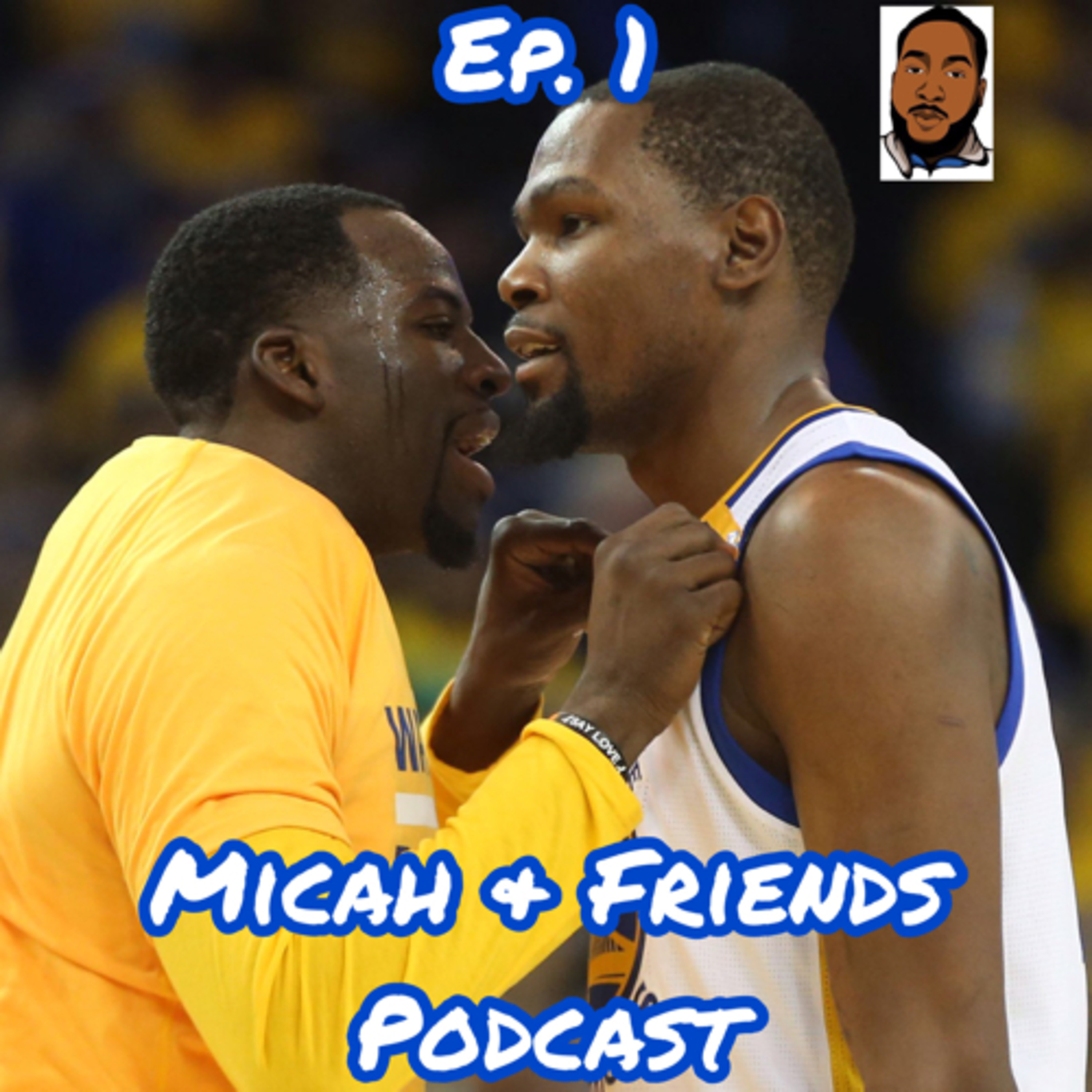 Micah & Friends Podcast