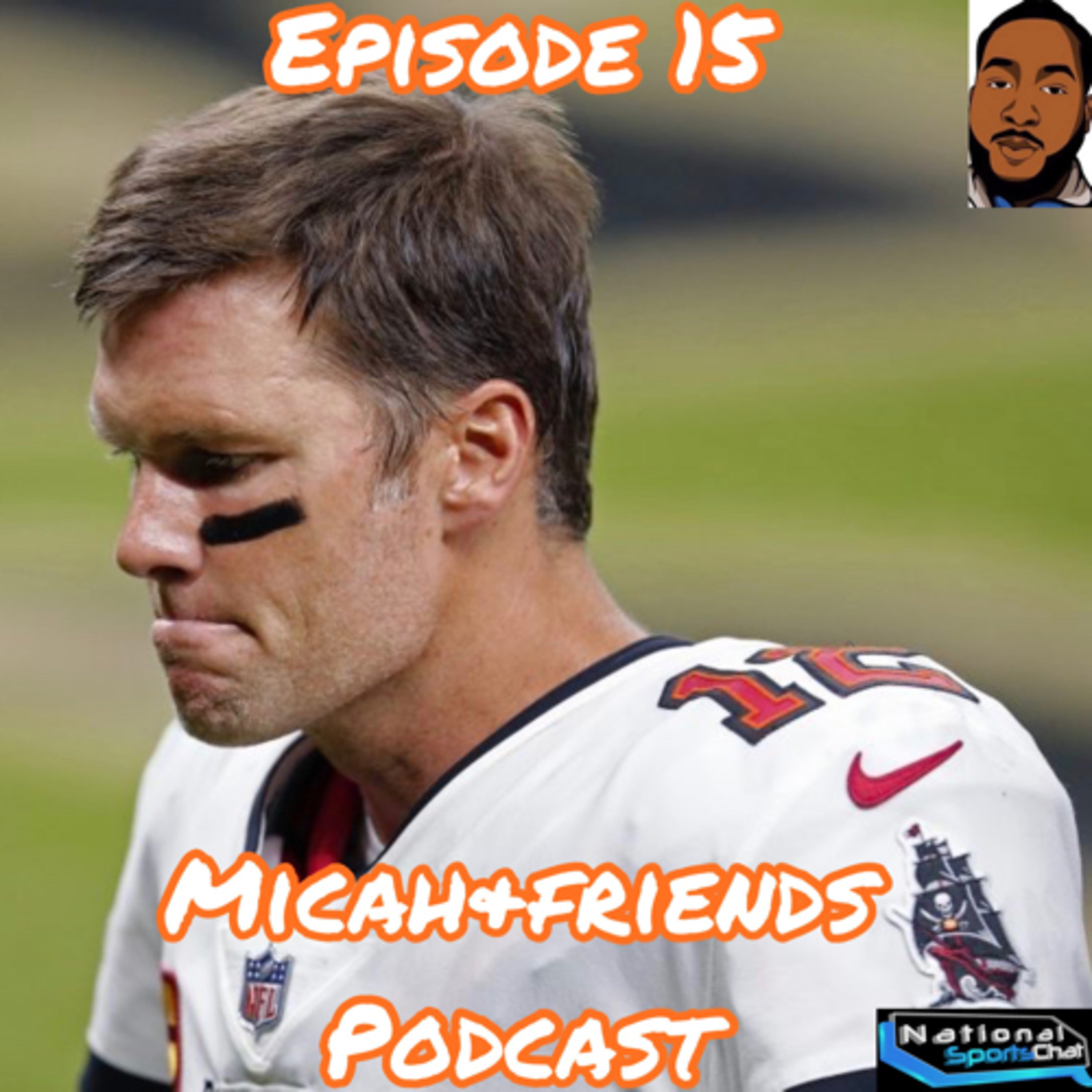 Micah & Friends Podcast