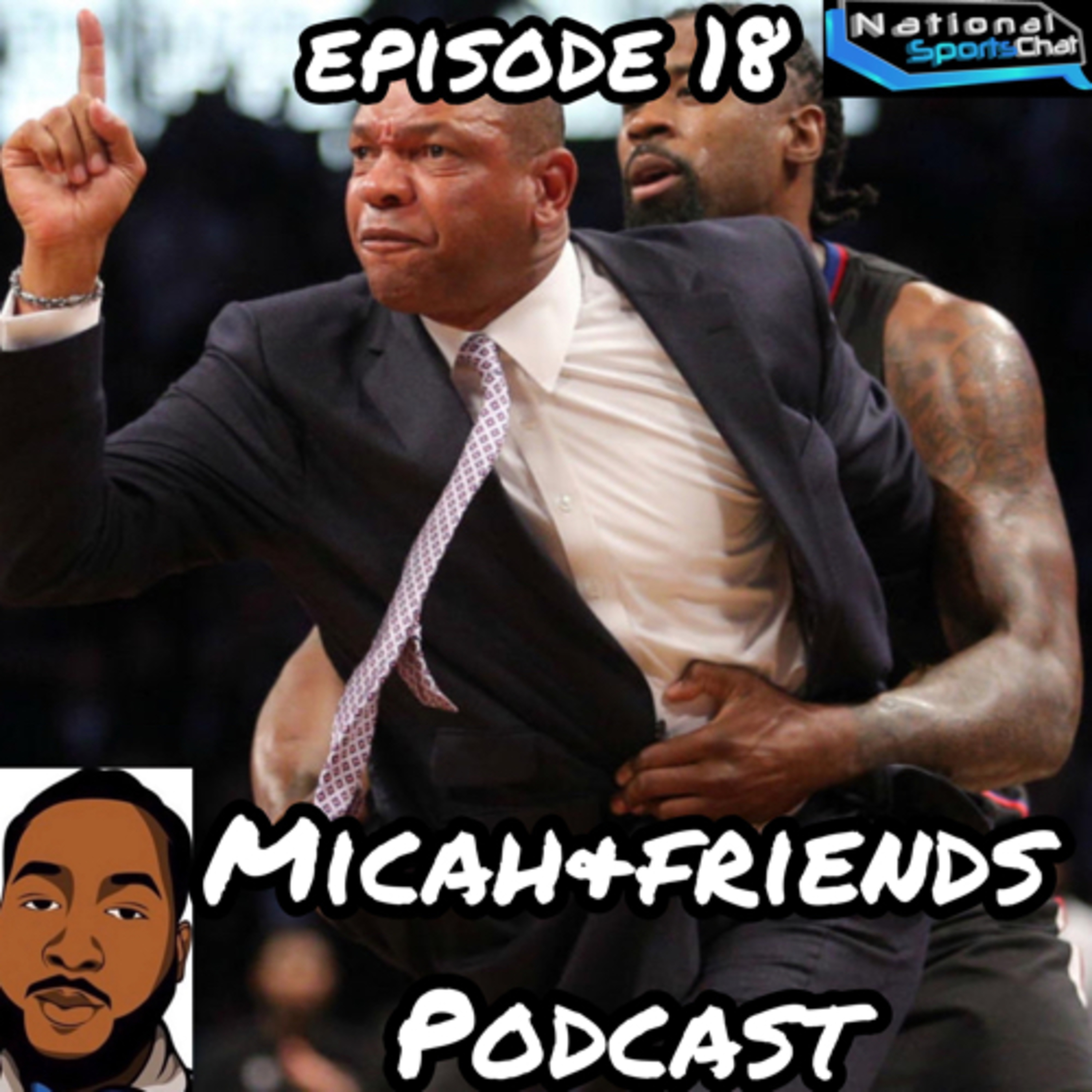 Micah & Friends Podcast