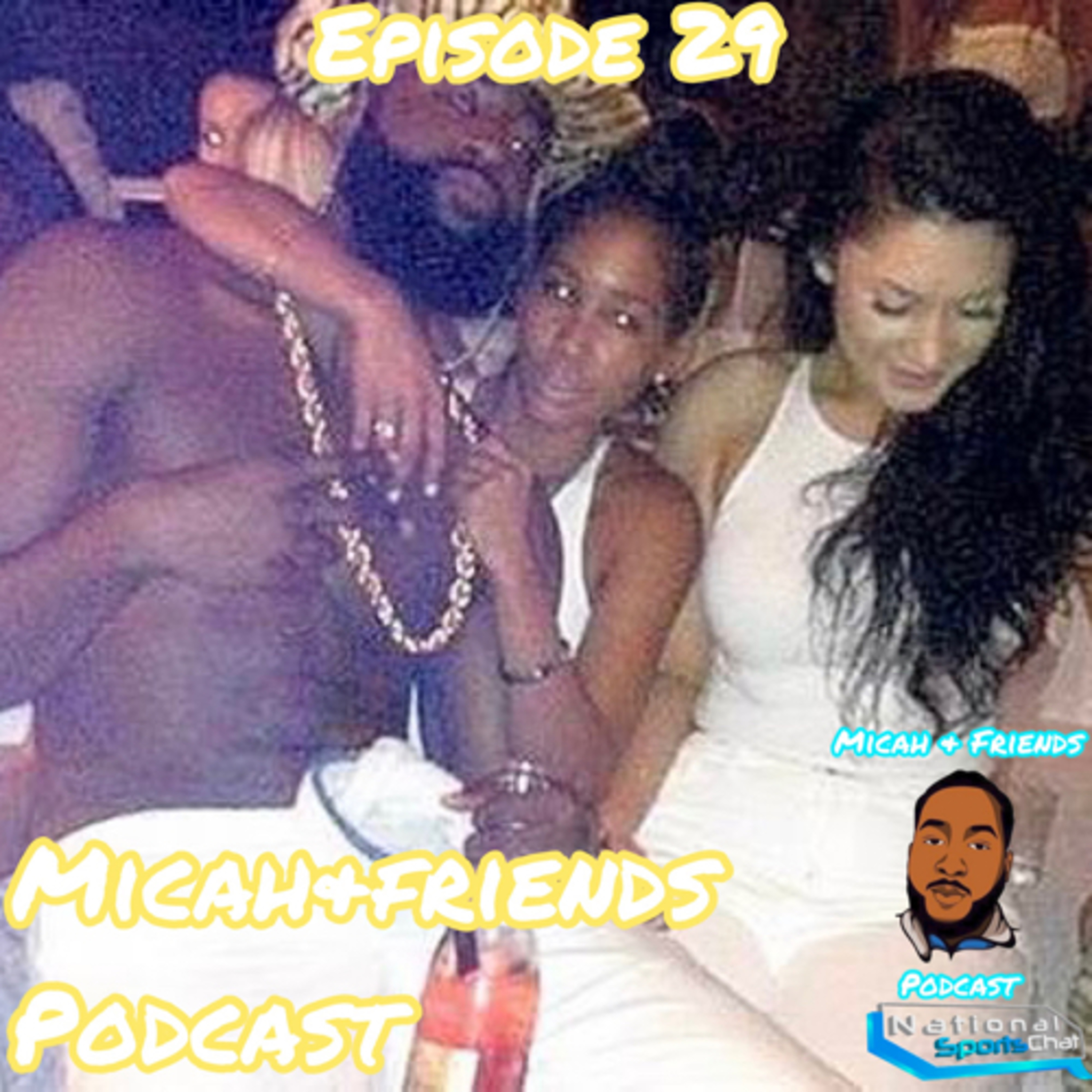 Micah & Friends Podcast