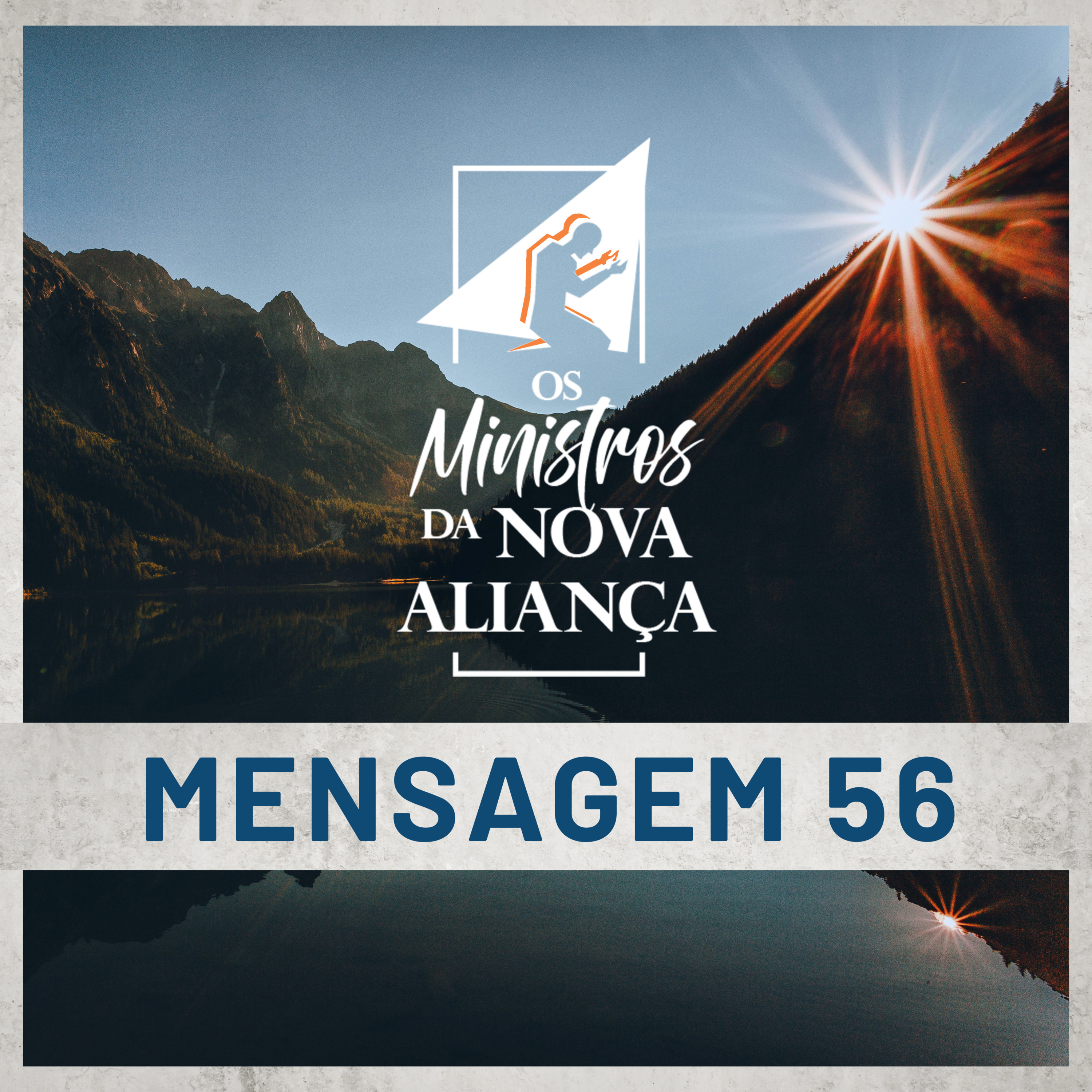 Mensagem 56 - O primogênito de toda a criação episode artwork