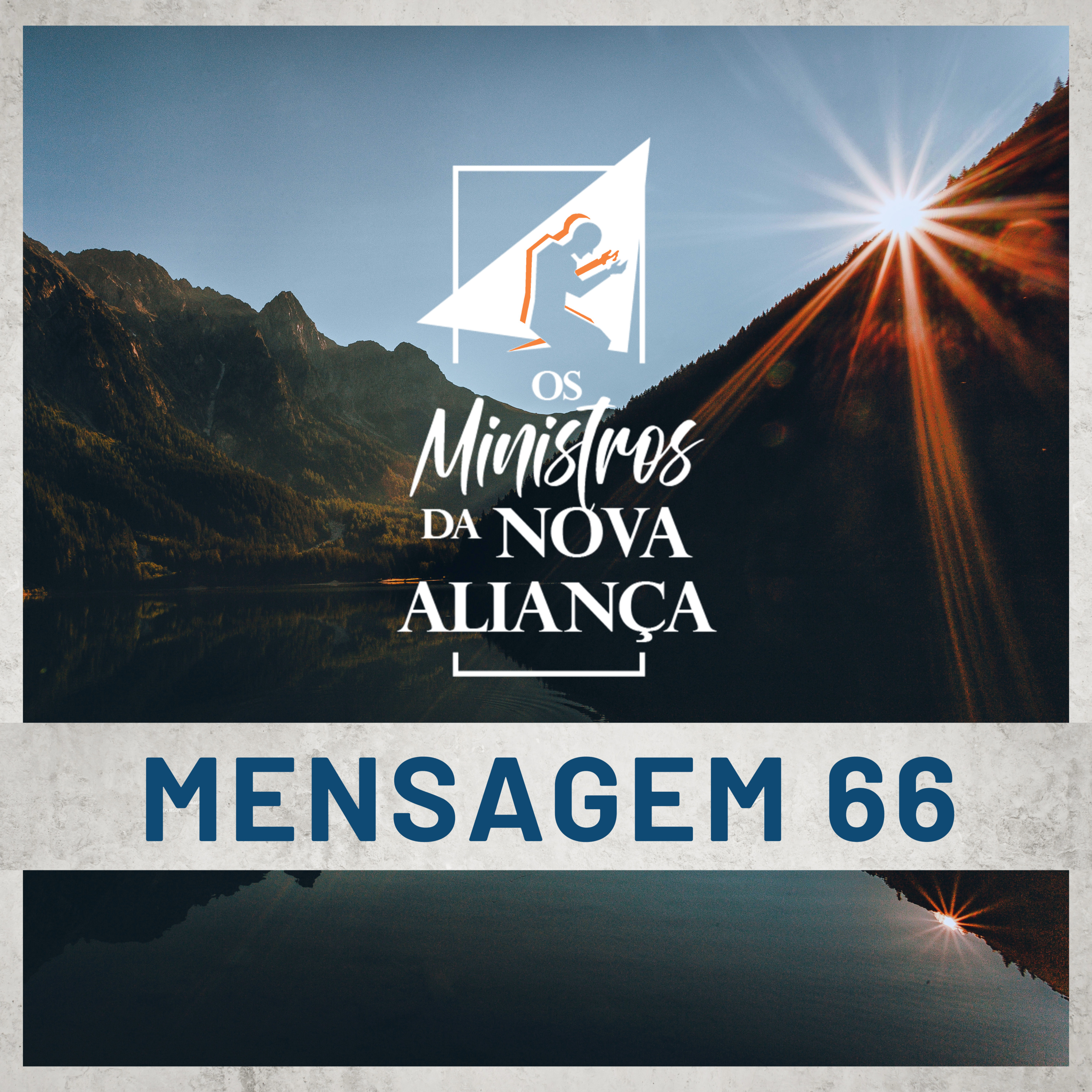Mensagem 66 - A plenitude daquele que a tudo enche em todas as coisas  episode artwork