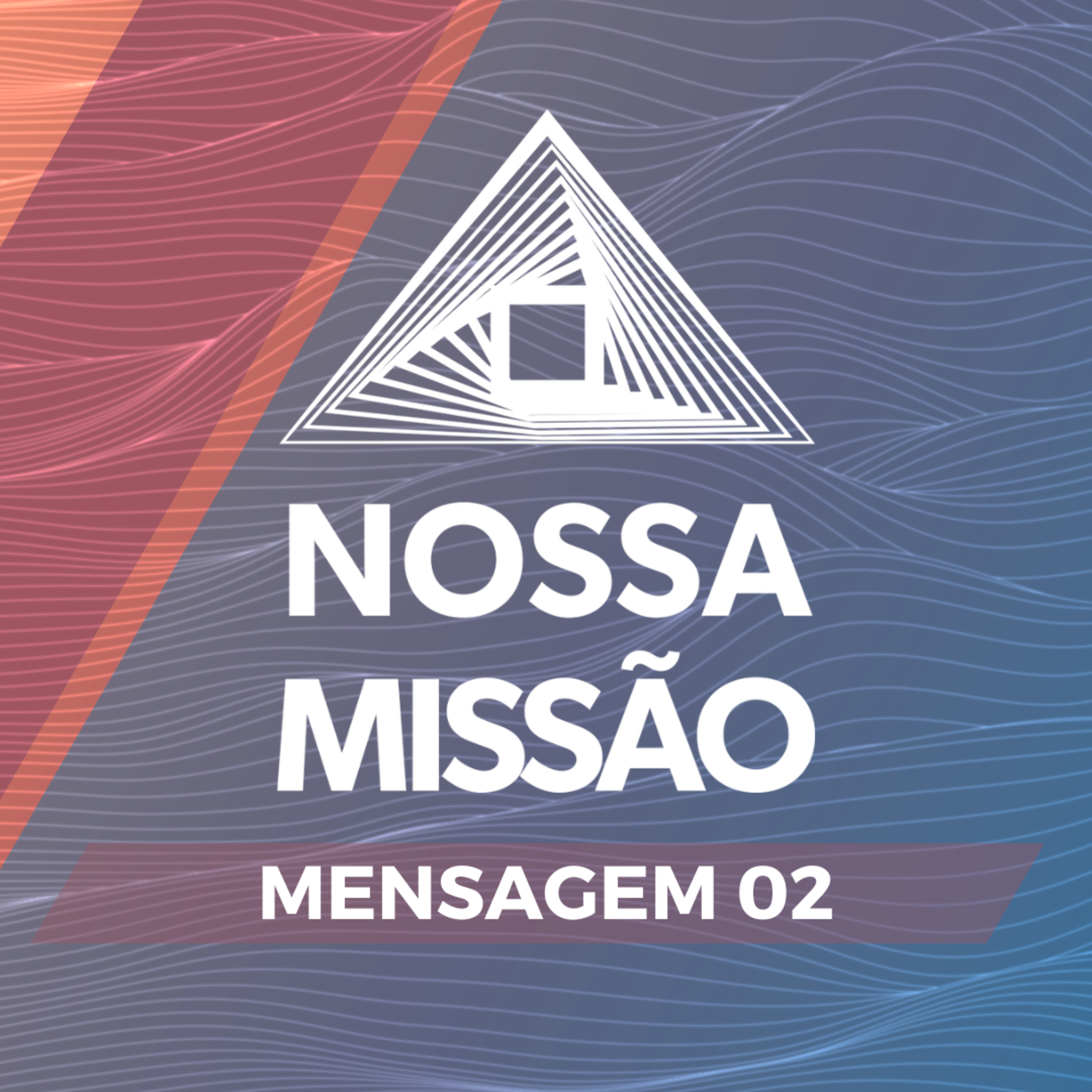 Mensagem 02 - Bênção Espiritual nos Lugares Celestiais episode artwork
