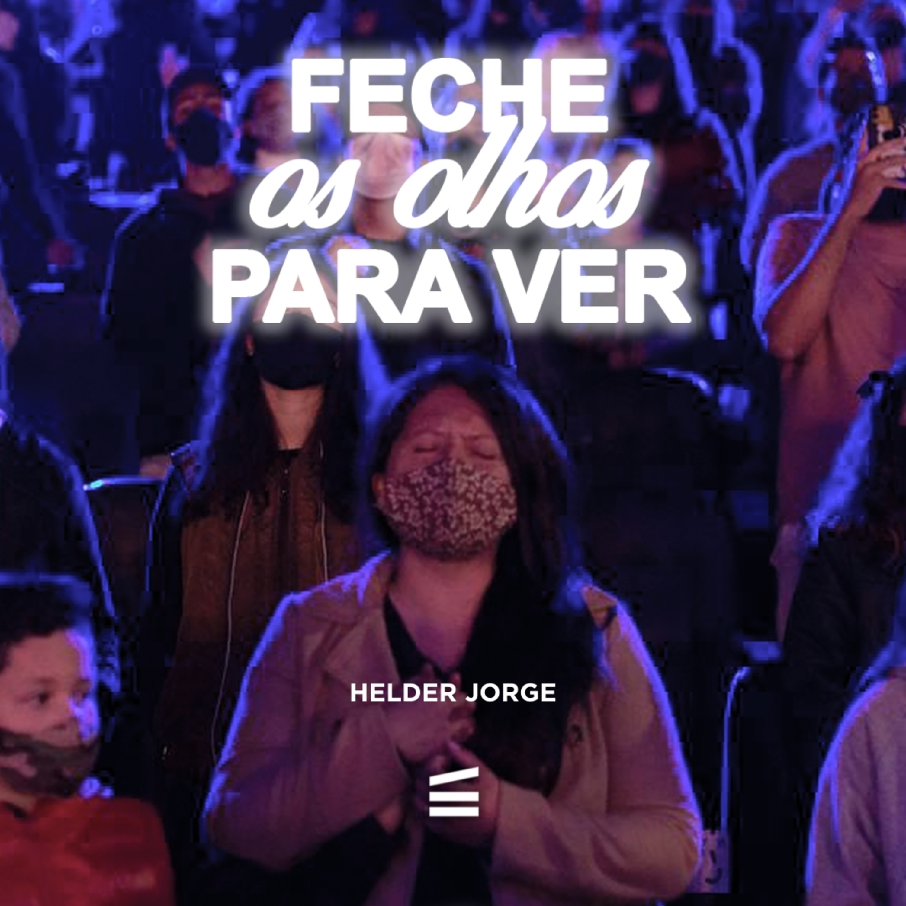 Feche os olhos para ver | Helder Jorge  episode artwork