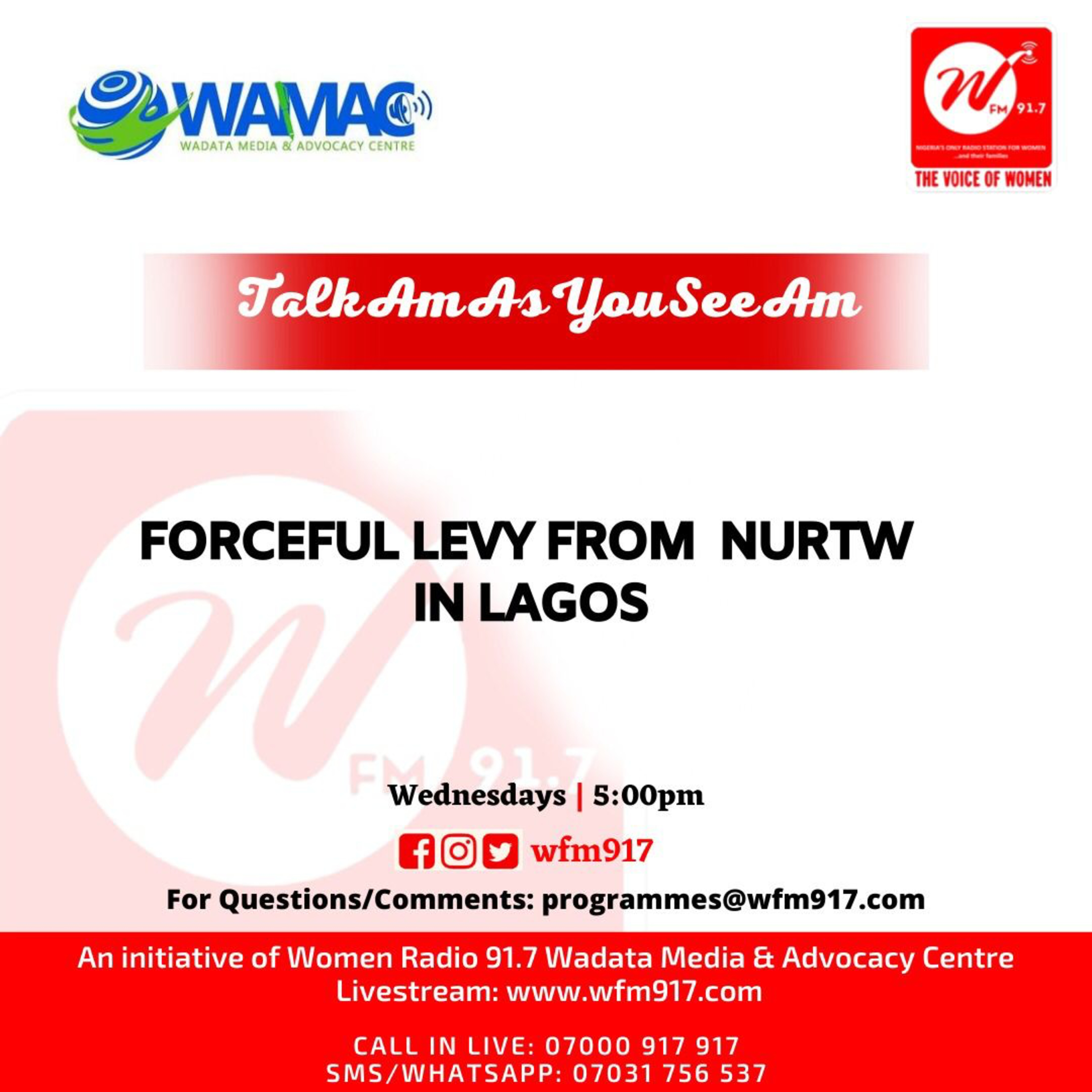 TalkAmAsYouSeeAm - Forceful Levy From NURTW in Lagos episode artwork