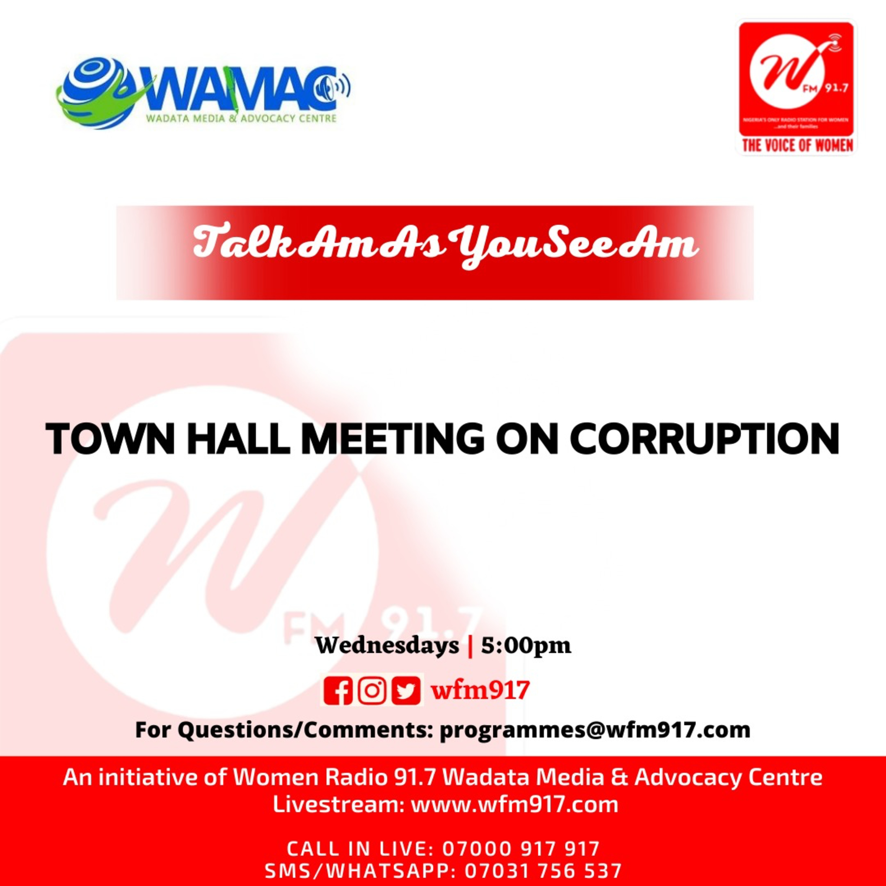TalkAmAsYouSeeAm - Town Hall meeting on Corruption  episode artwork