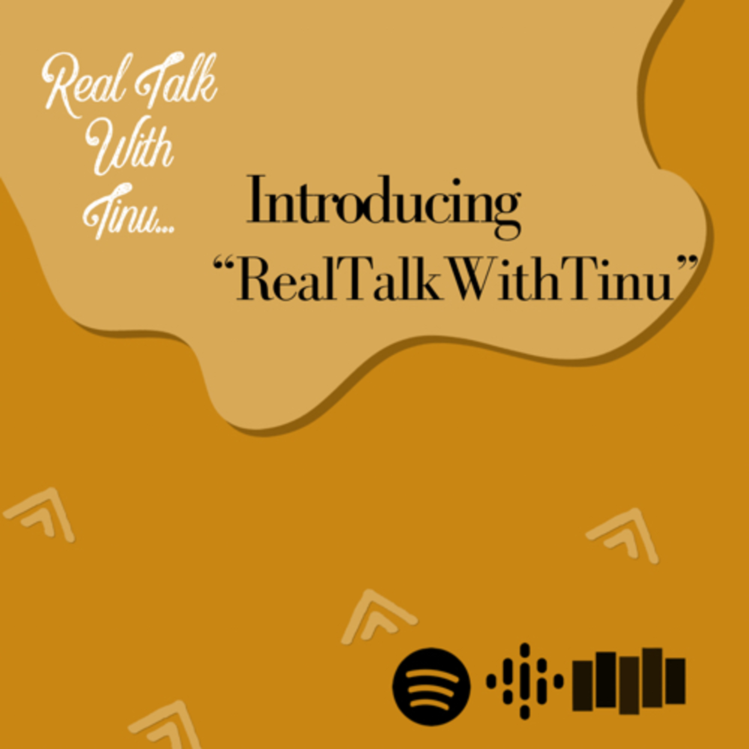 Introducing “REALTALKWITHTINU” episode artwork