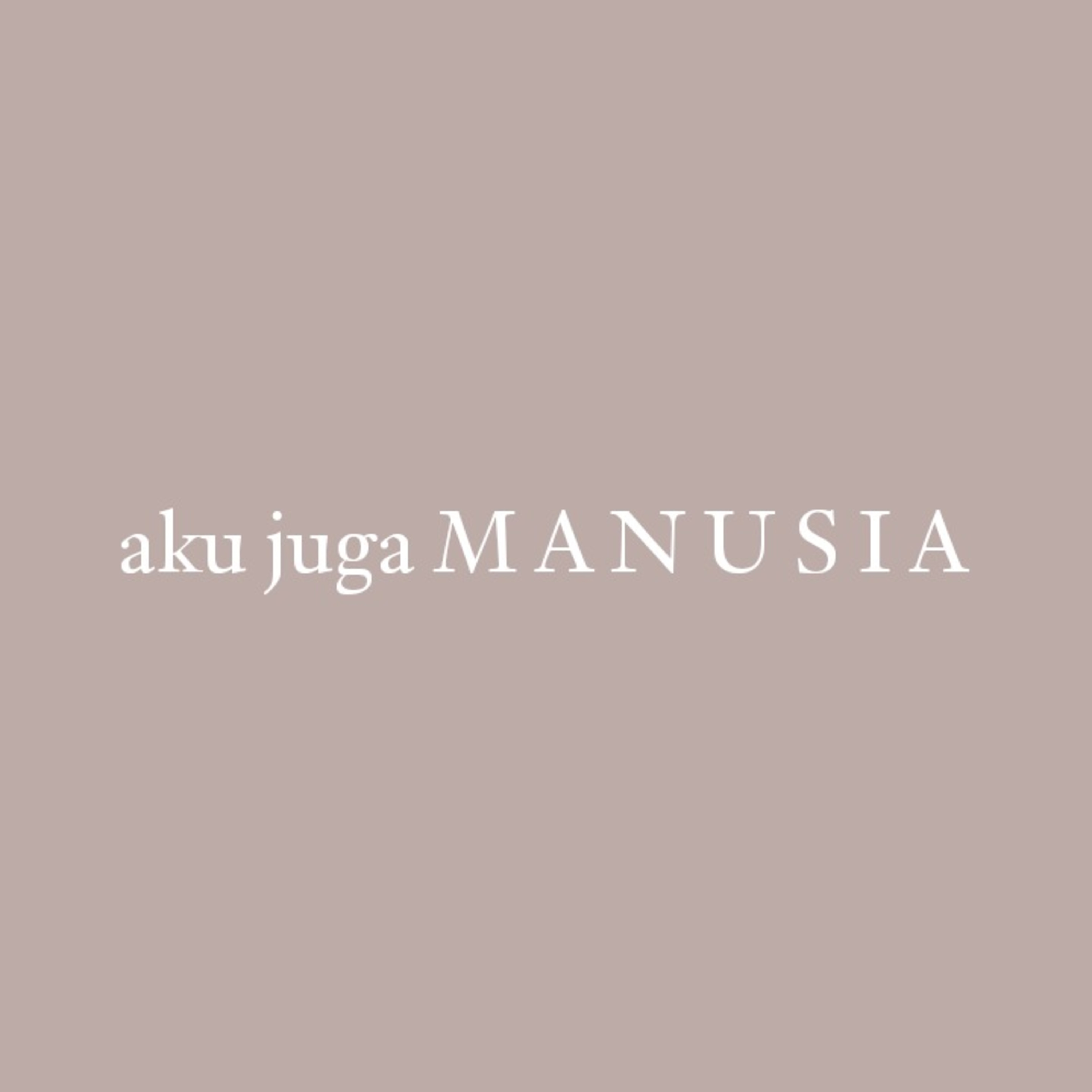 aku juga manusia