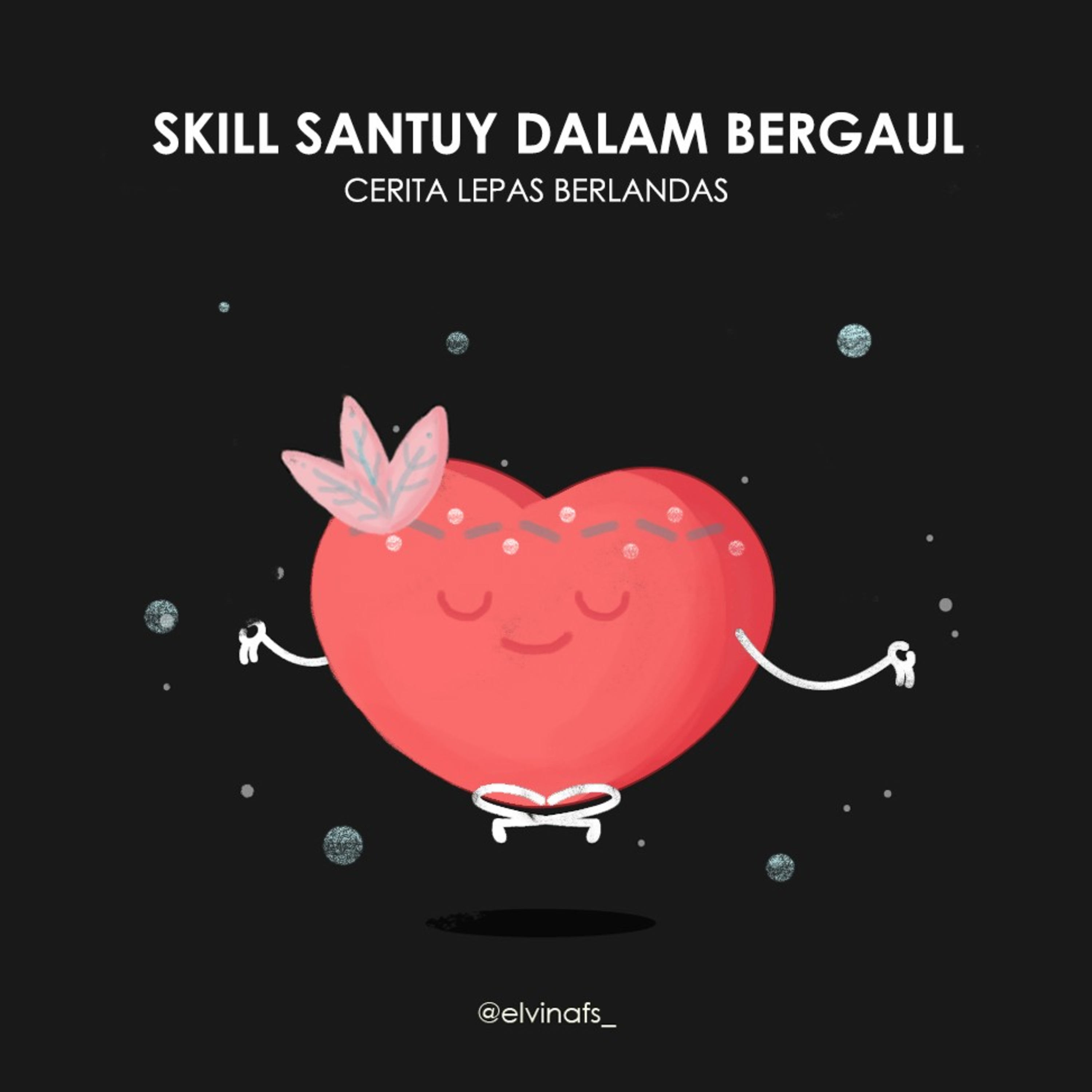 Skill Santuy Dalam Bergaul
