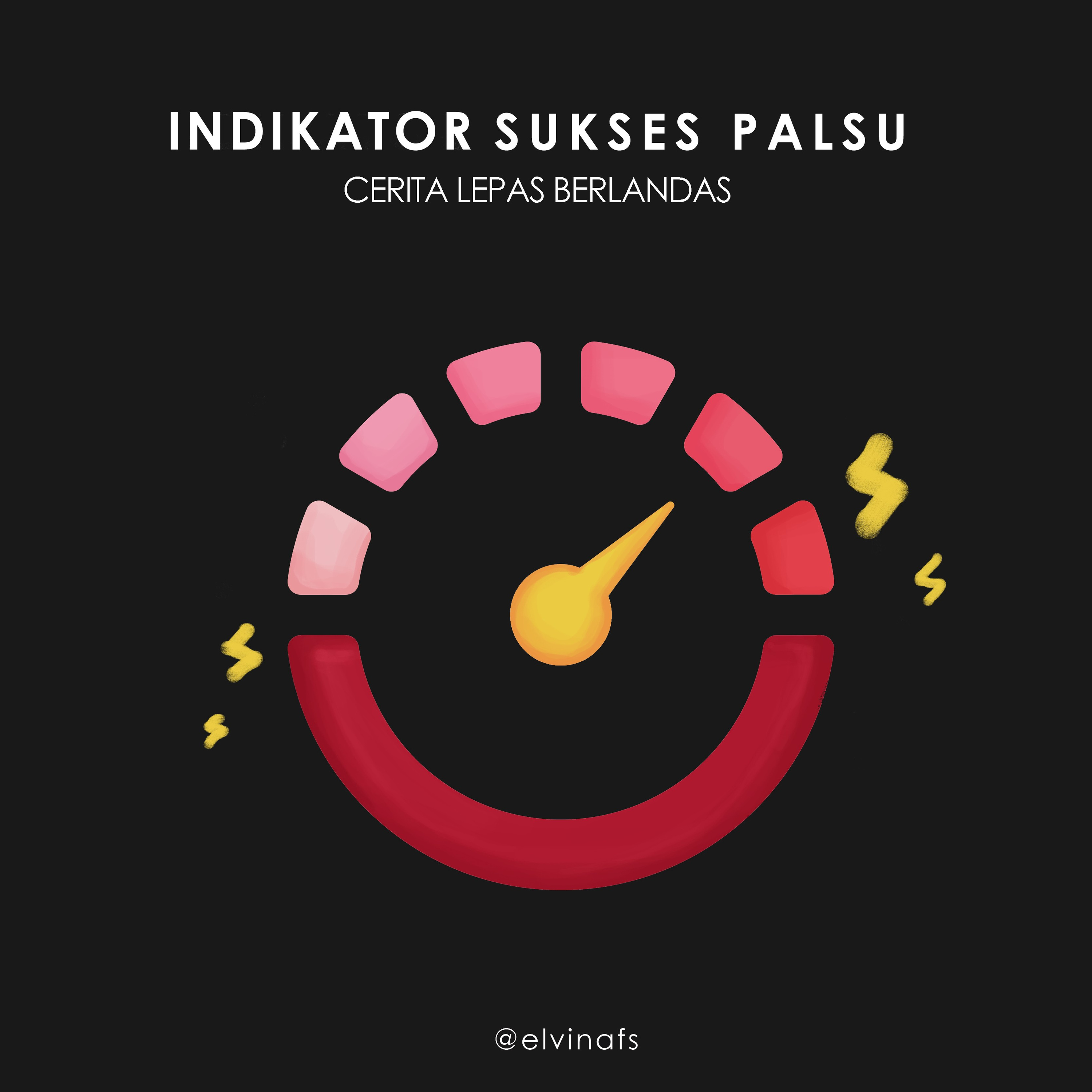 Indikator Sukses Palsu