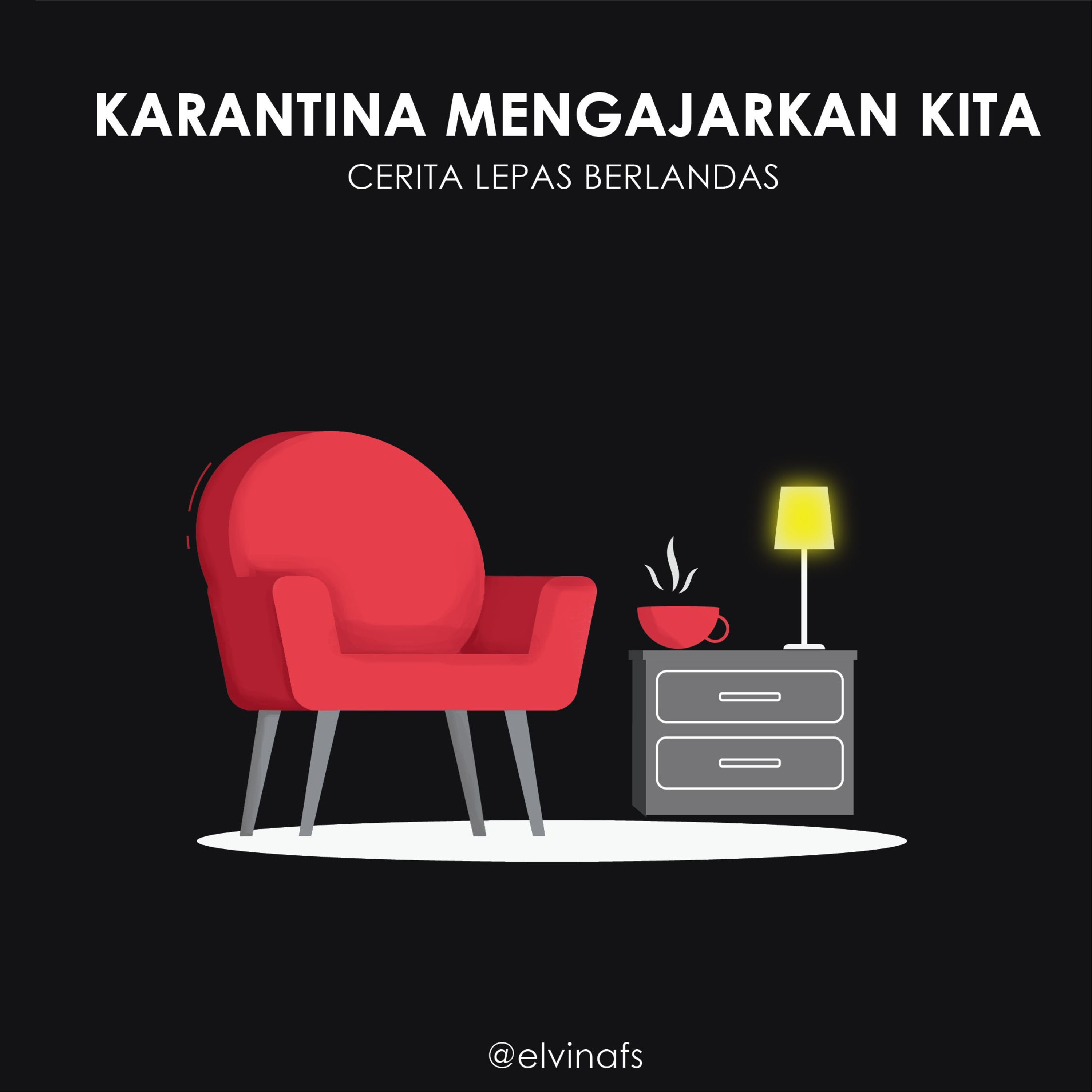 Karantina Mengajarkan Kita
