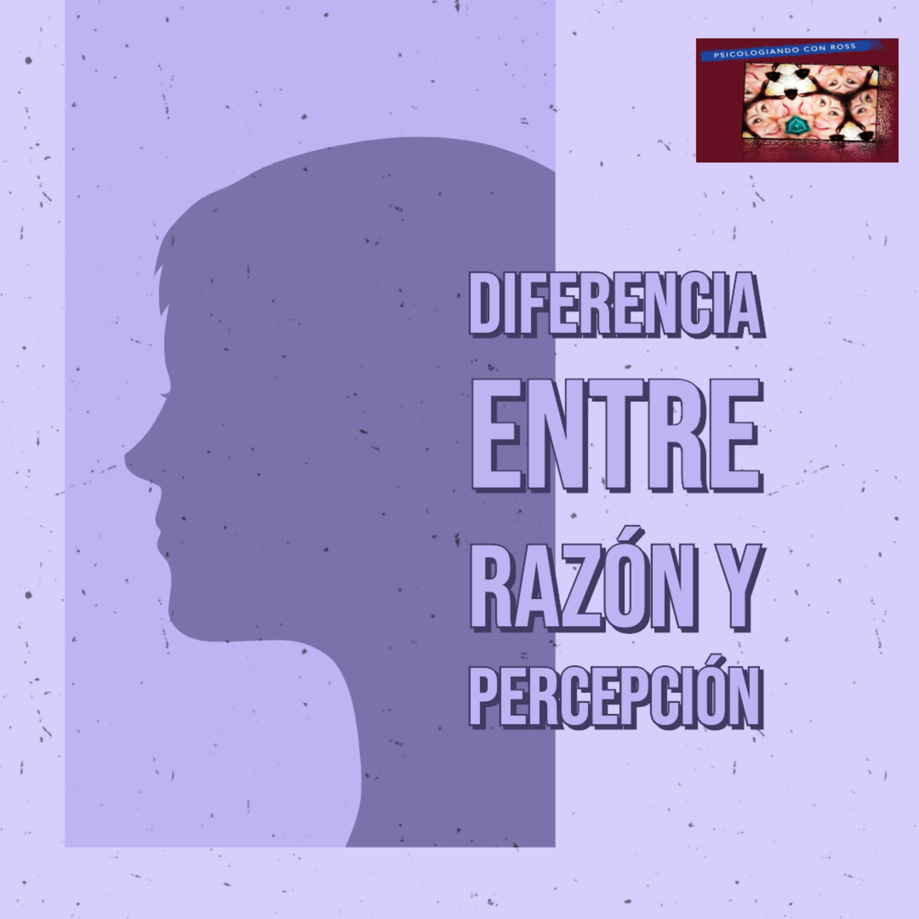 Psicologiando CON ROSS