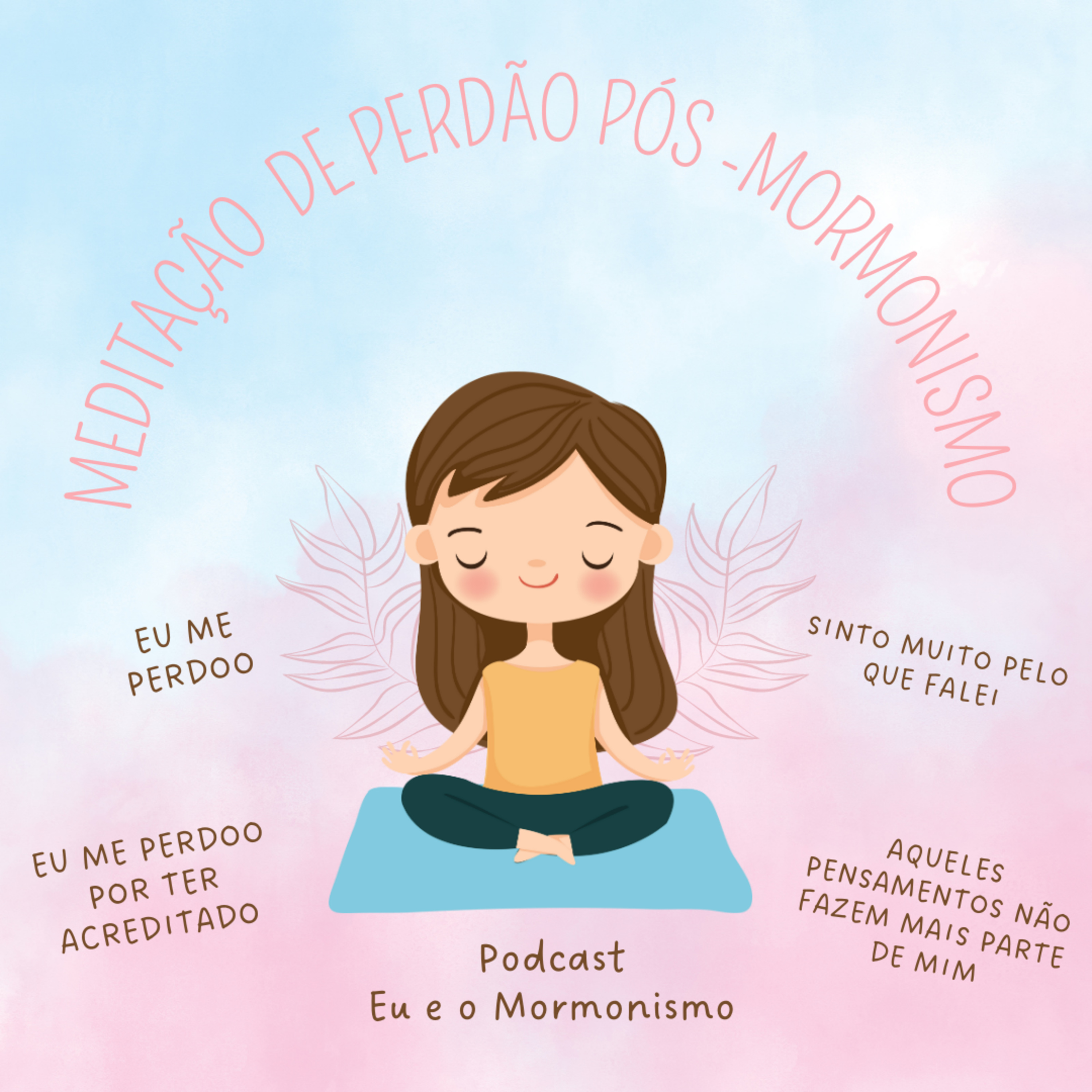 Eu e o Mormonismo