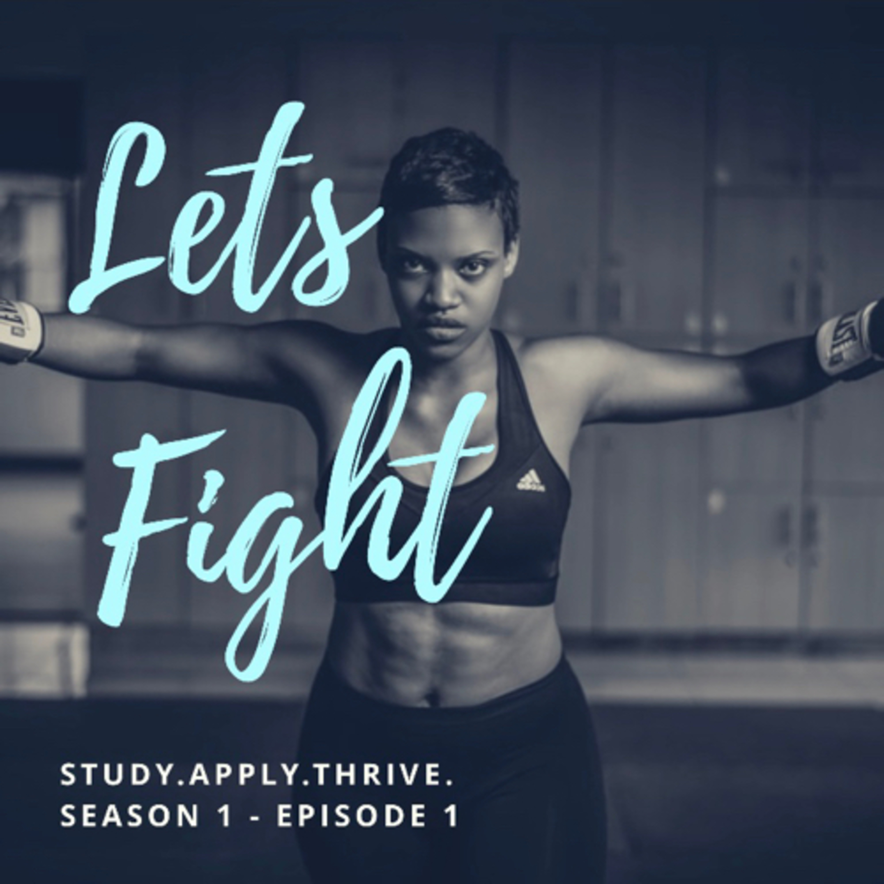 Let’s Fight (for what God said we can have). episode artwork