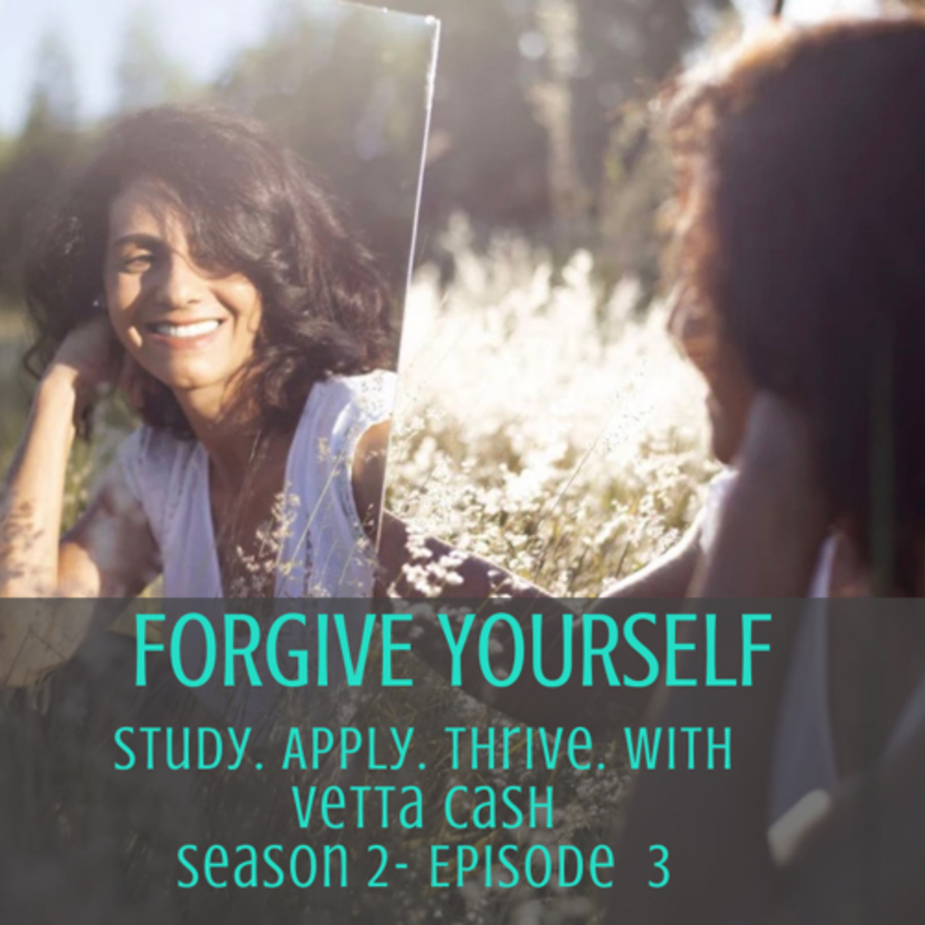 Forgive Yourself episode artwork