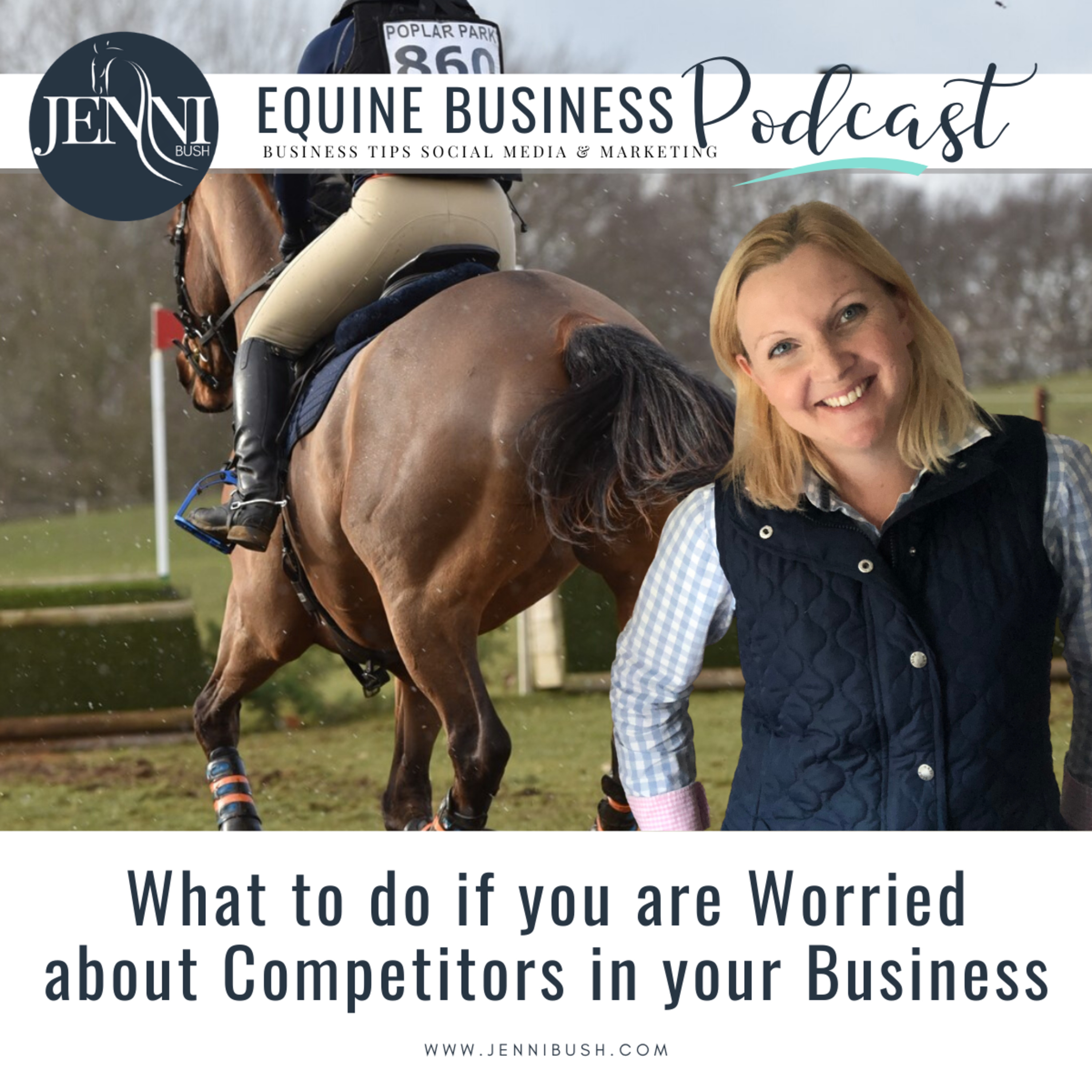 #2: What to do if you are worried about a competitor in your Equestrian Business episode artwork
