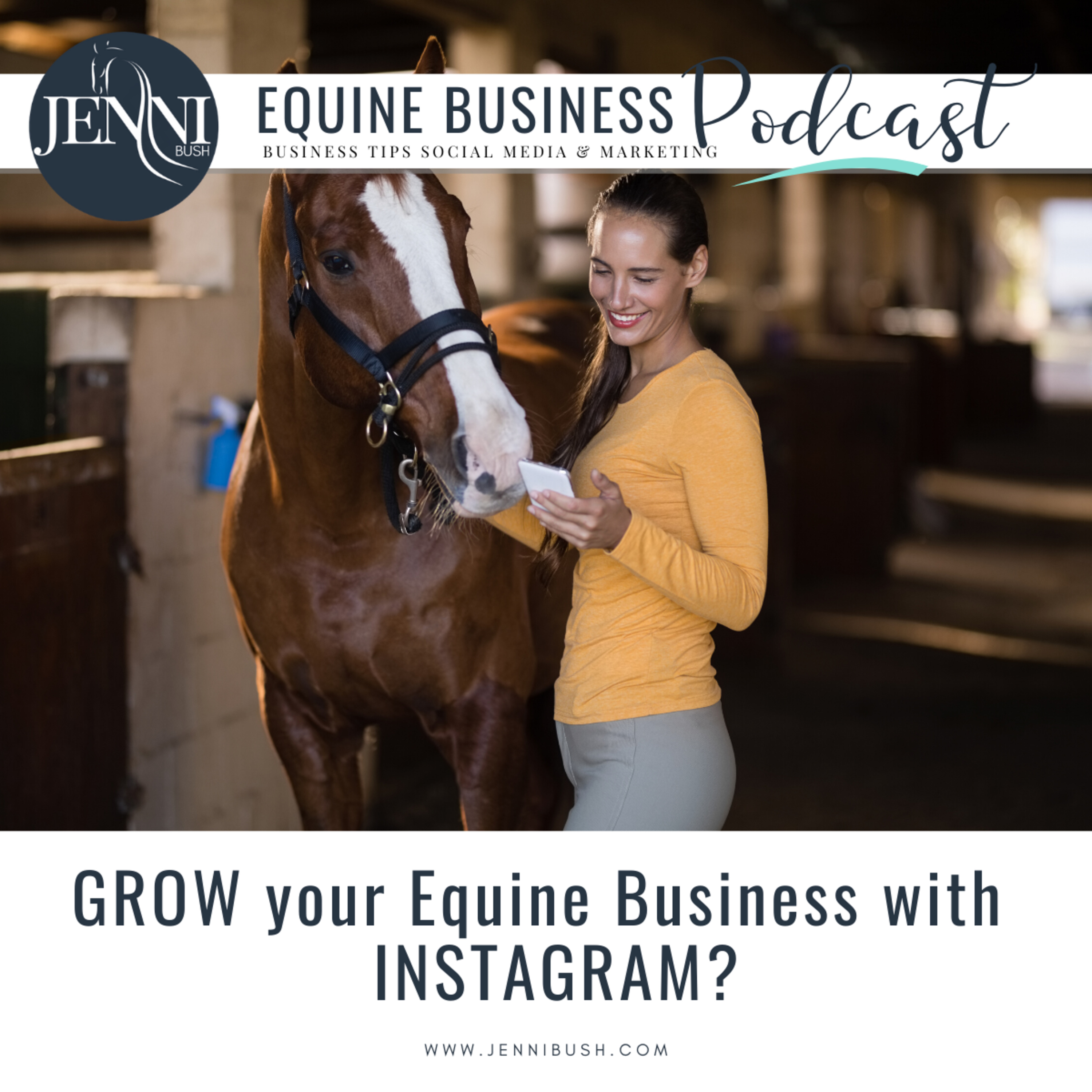 #10: How to GROW your Equine Business with INSTAGRAM episode artwork