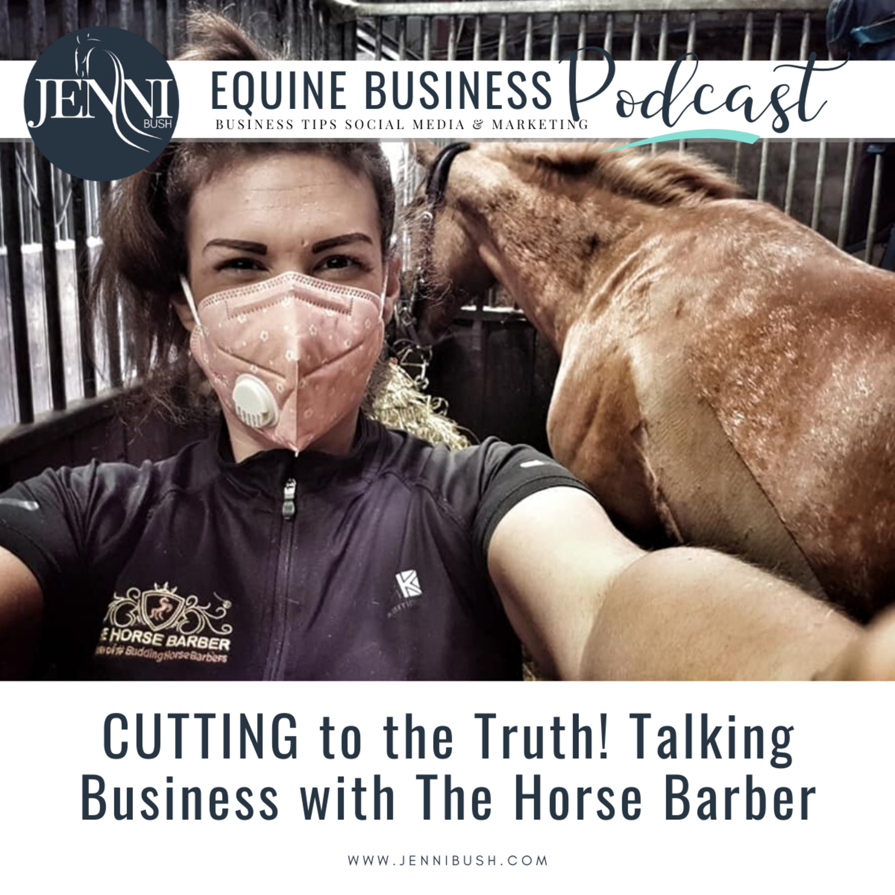 #13: CUTTING to the truth about Equine Business with Melody Hames the Horse Barber!  episode artwork