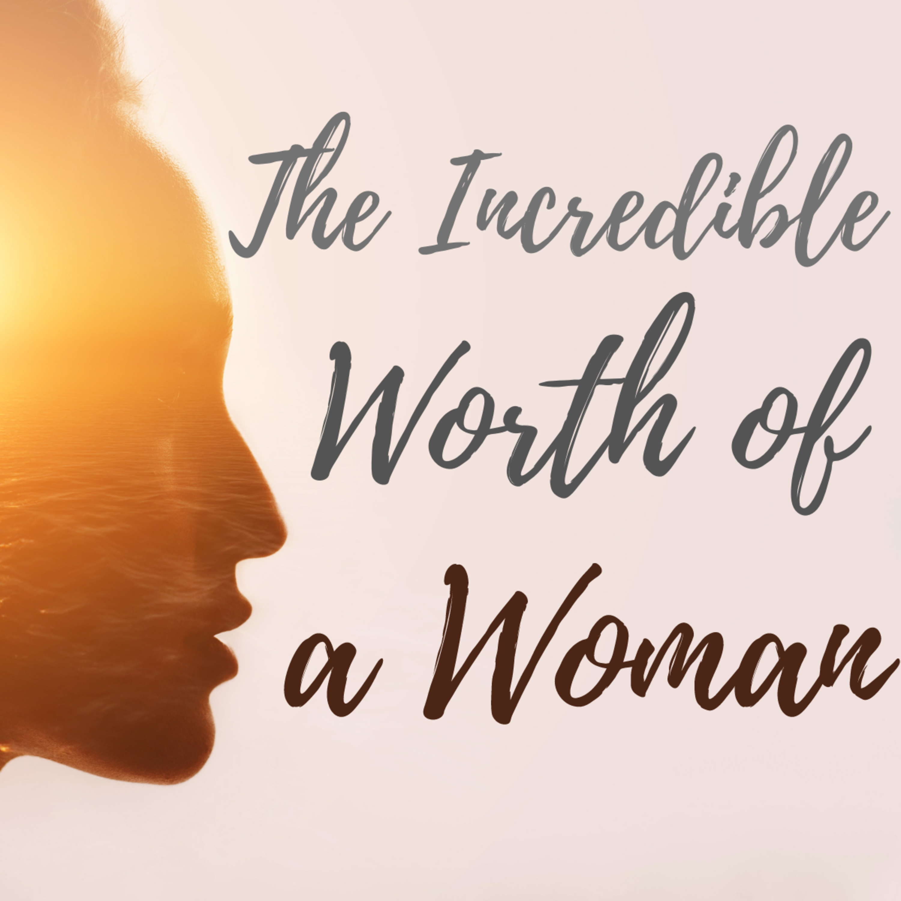 Episode 63 - SUNDAY SERMON - The Extraordinary Worth of a Woman - Joshua Rushing  episode artwork