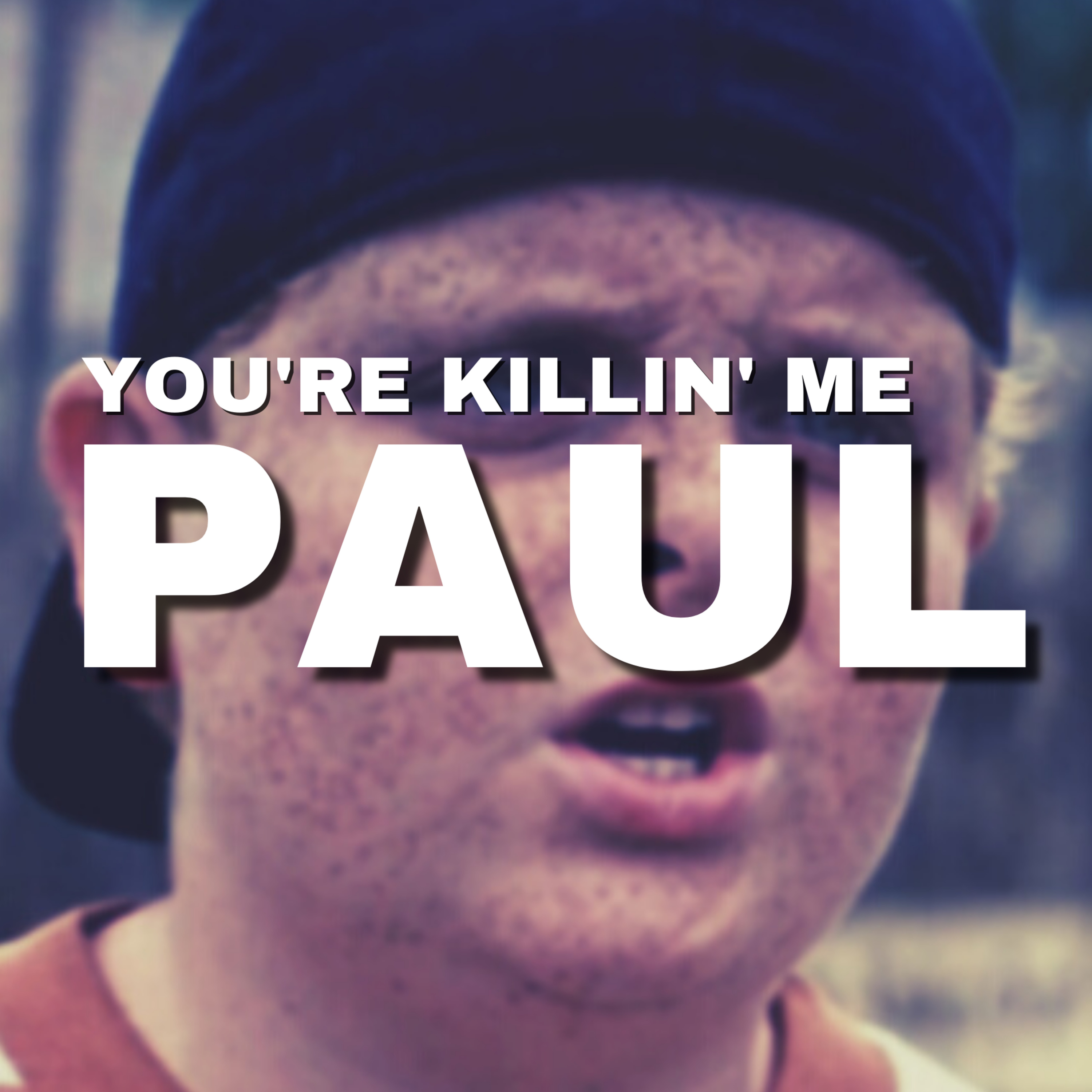 Episode 107: SUNDAY SERMON - You're Killin Me Paul - Joshua Rushing  episode artwork