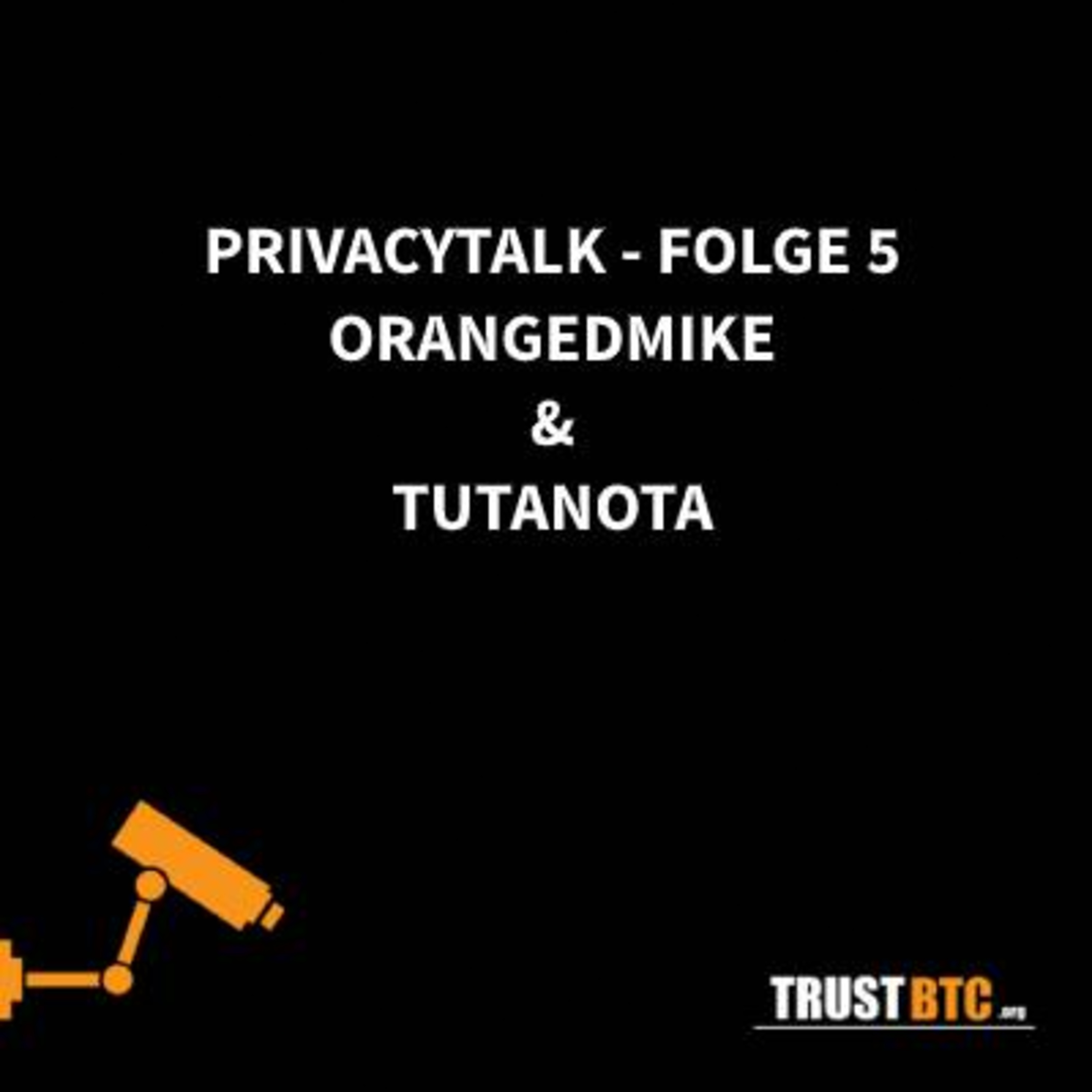 Privacy Talk mit OrangedMike