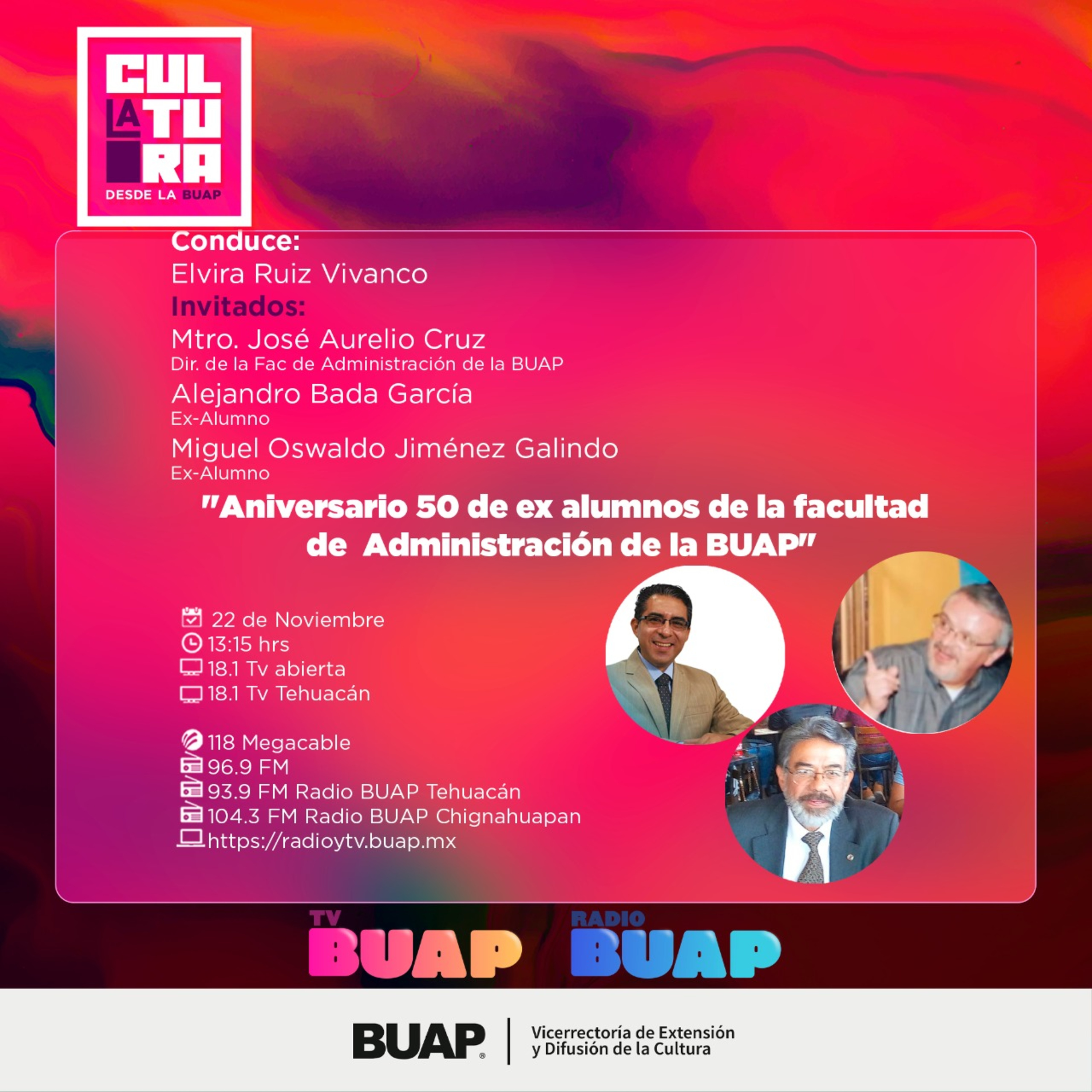 Ep. Aniversario 50 de ex alumnos de la Facultad de Administración. La cultura desde la BUAP. episode artwork