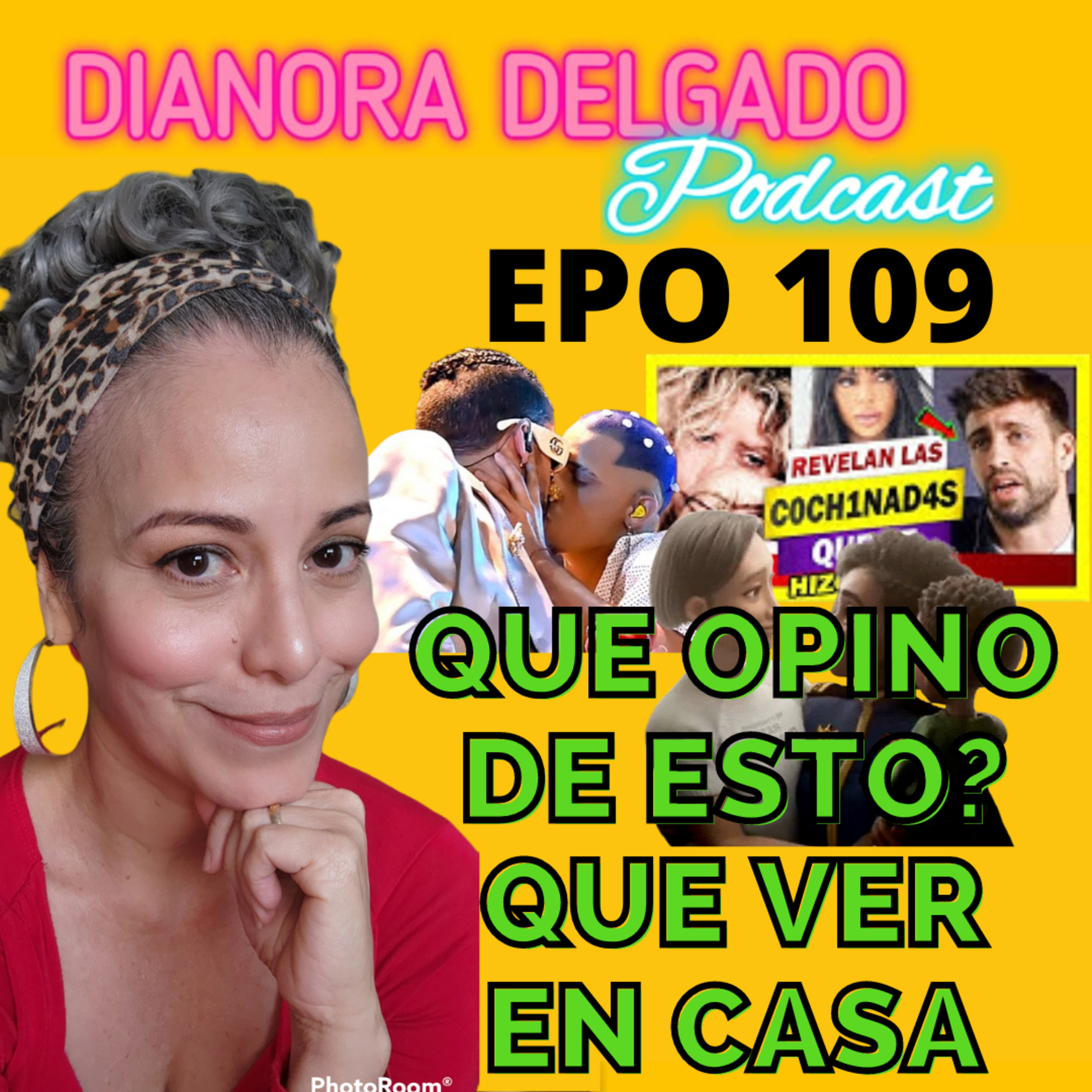 EPO#109 QUE OPINO DE ESTOS BESOS? SHAKIRA NO ES UNA VICTIMA Y QUE VER EN LA COMODIDAD DE TU CASA episode artwork