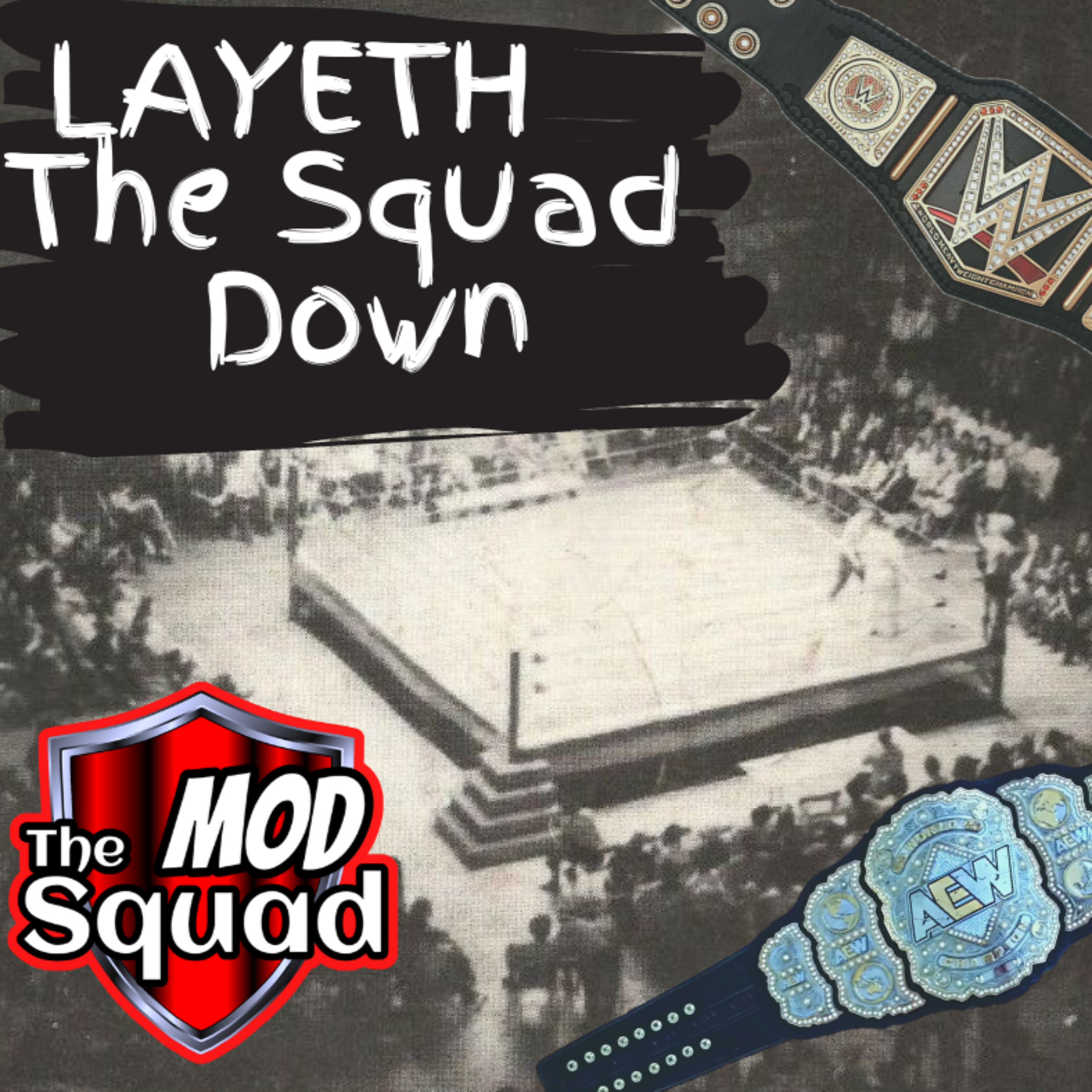 Layeth the Squad Down 2/12/23 episode artwork