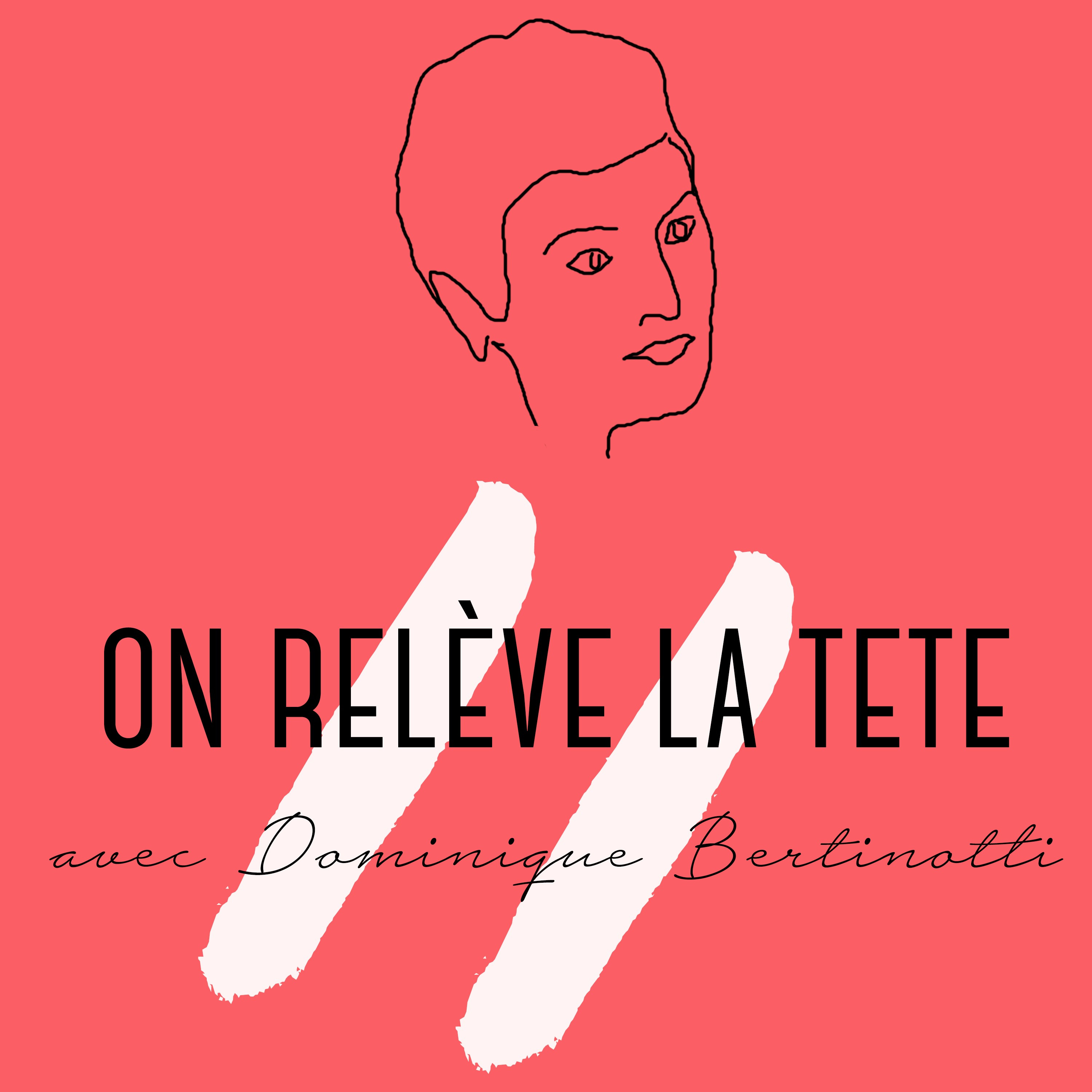 On Relève La Tête
