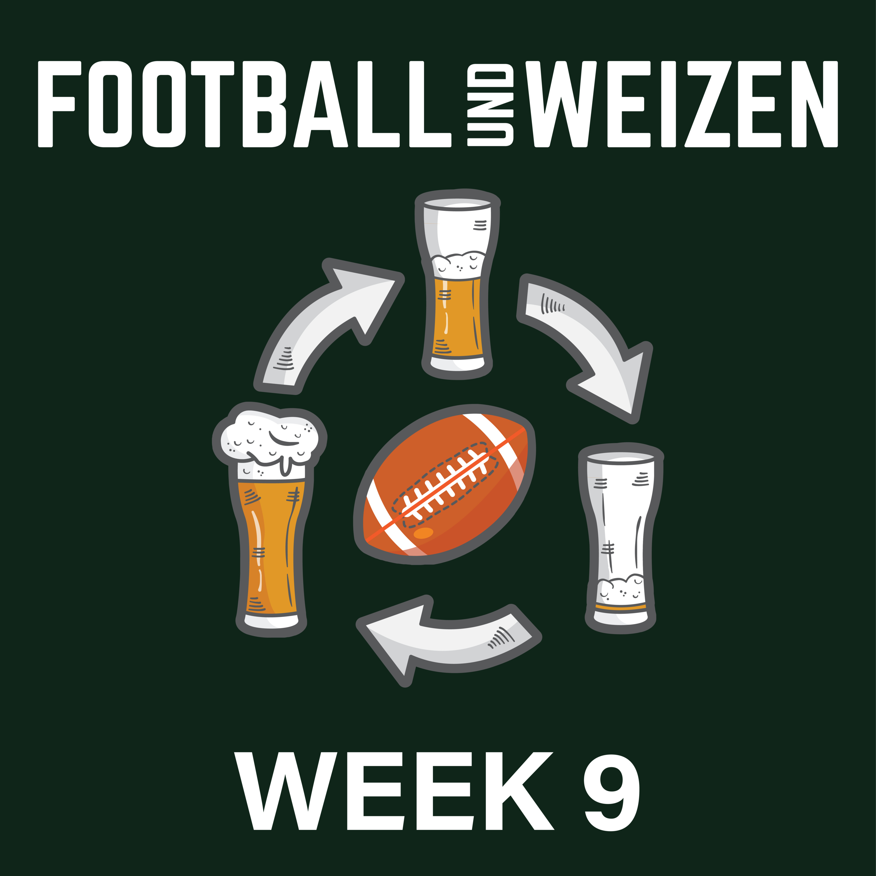 NFL Football | S1 E5 | Weizenreview Week 9 episode artwork