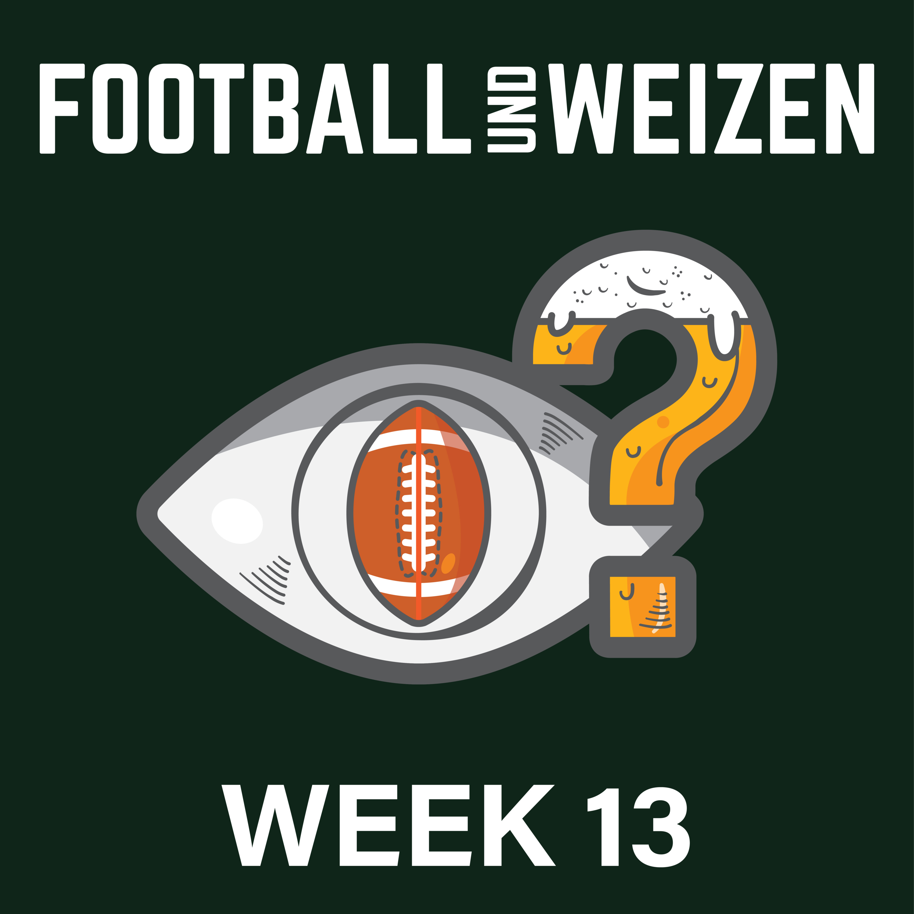 NFL Football | S1 E12 | Weizenpreview Week 13 episode artwork