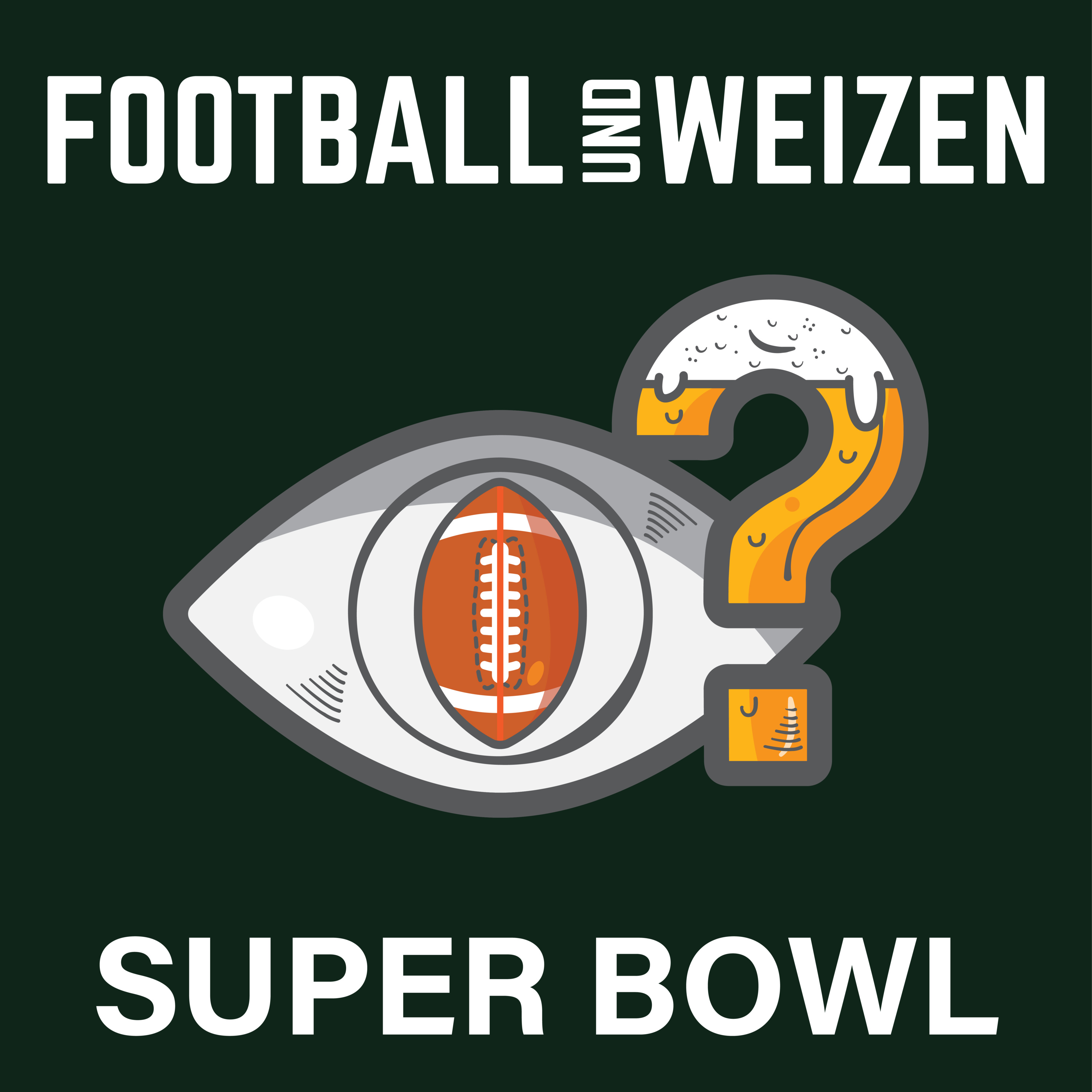 NFL Football | S1 E28 | Weizenpreview Super Bowl LIV episode artwork