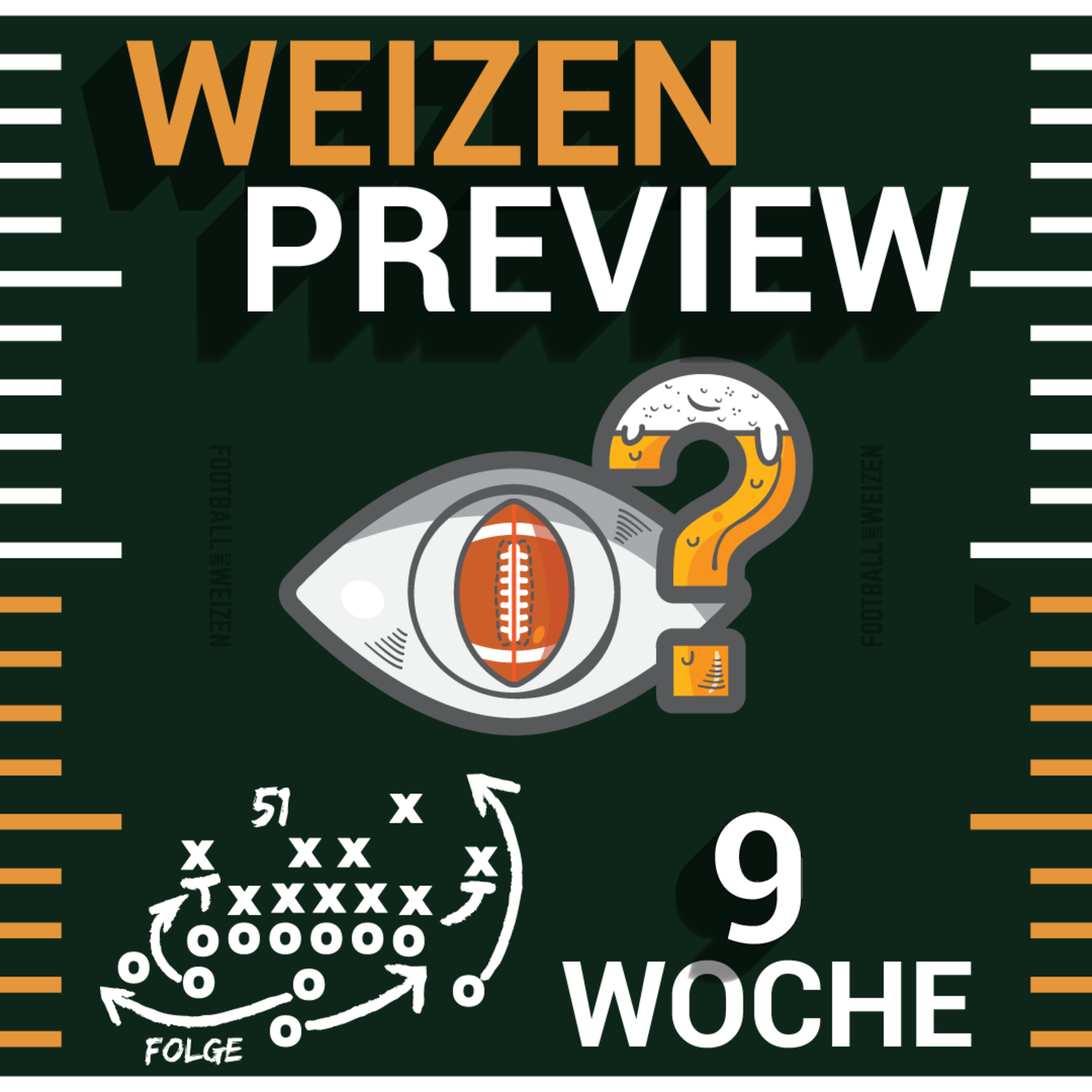 NFL Football | S2 E51 | Weizenpreview Woche 9 episode artwork