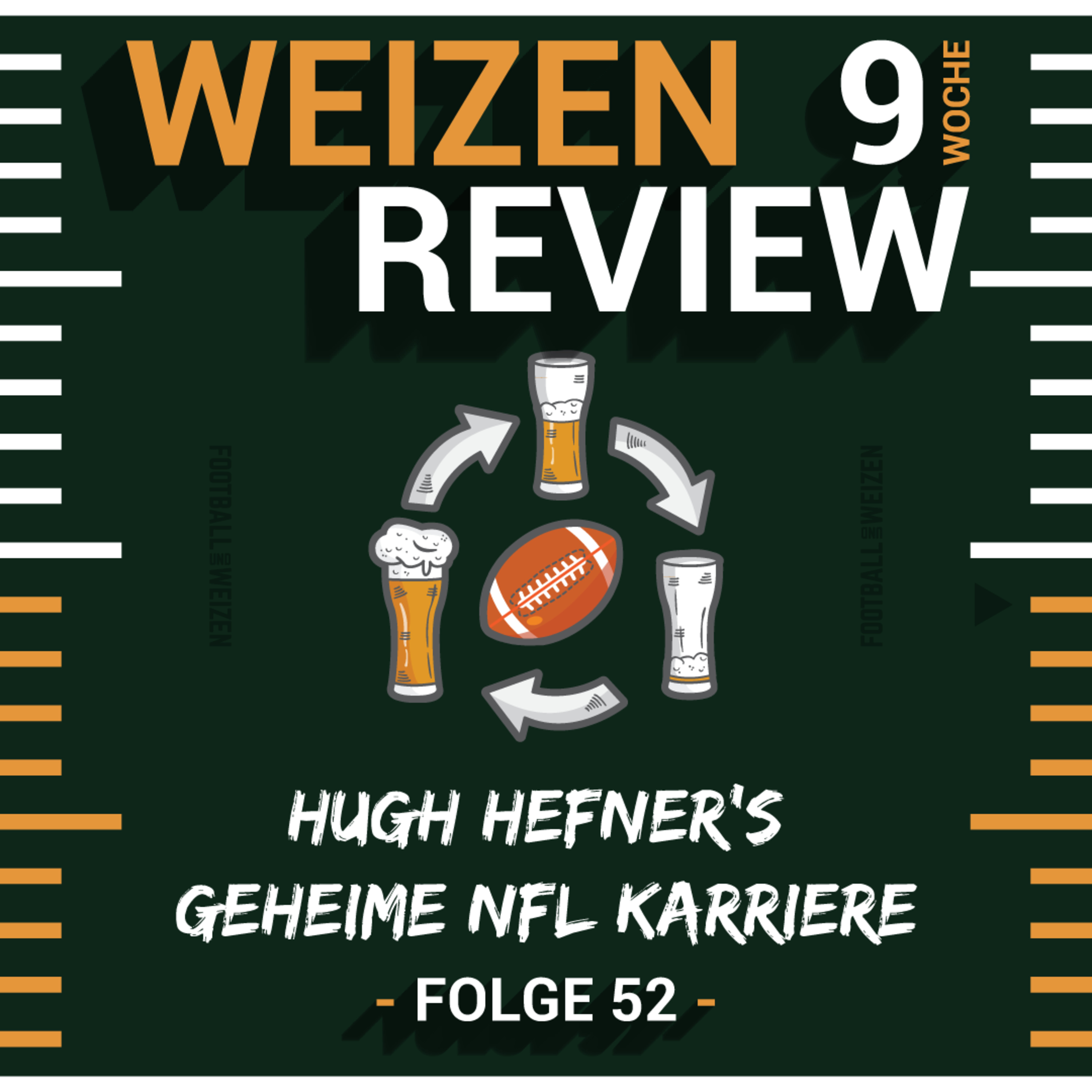 Hugh Hefner's geheime NFL Karriere | Weizenreview Woche 9 | S2 E52 | NFL Football episode artwork