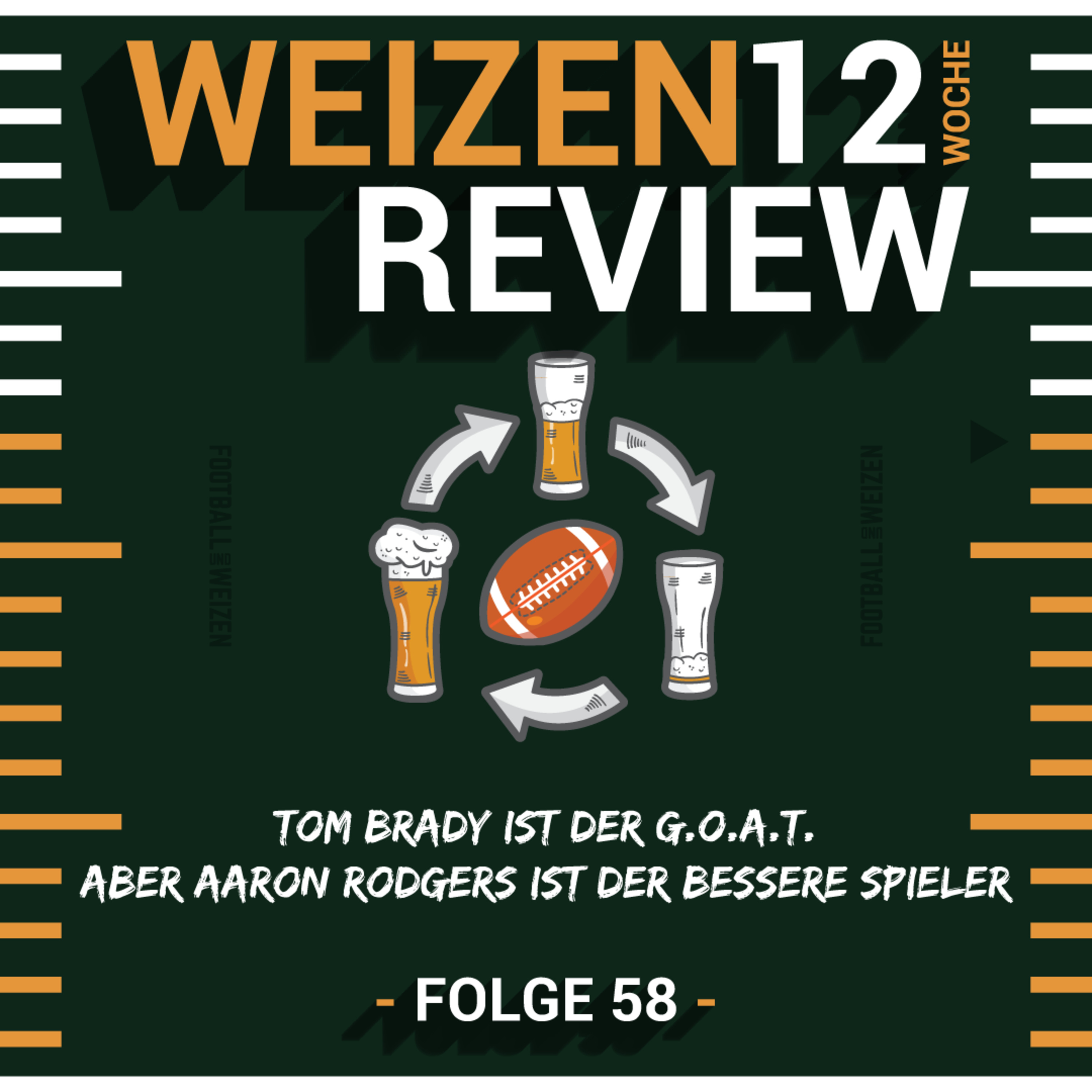 Tom Brady ist der GOAT aber Aaron Rodgers ist der bessere Spieler | Weizenreview Woche 12 | S2 E58 episode artwork