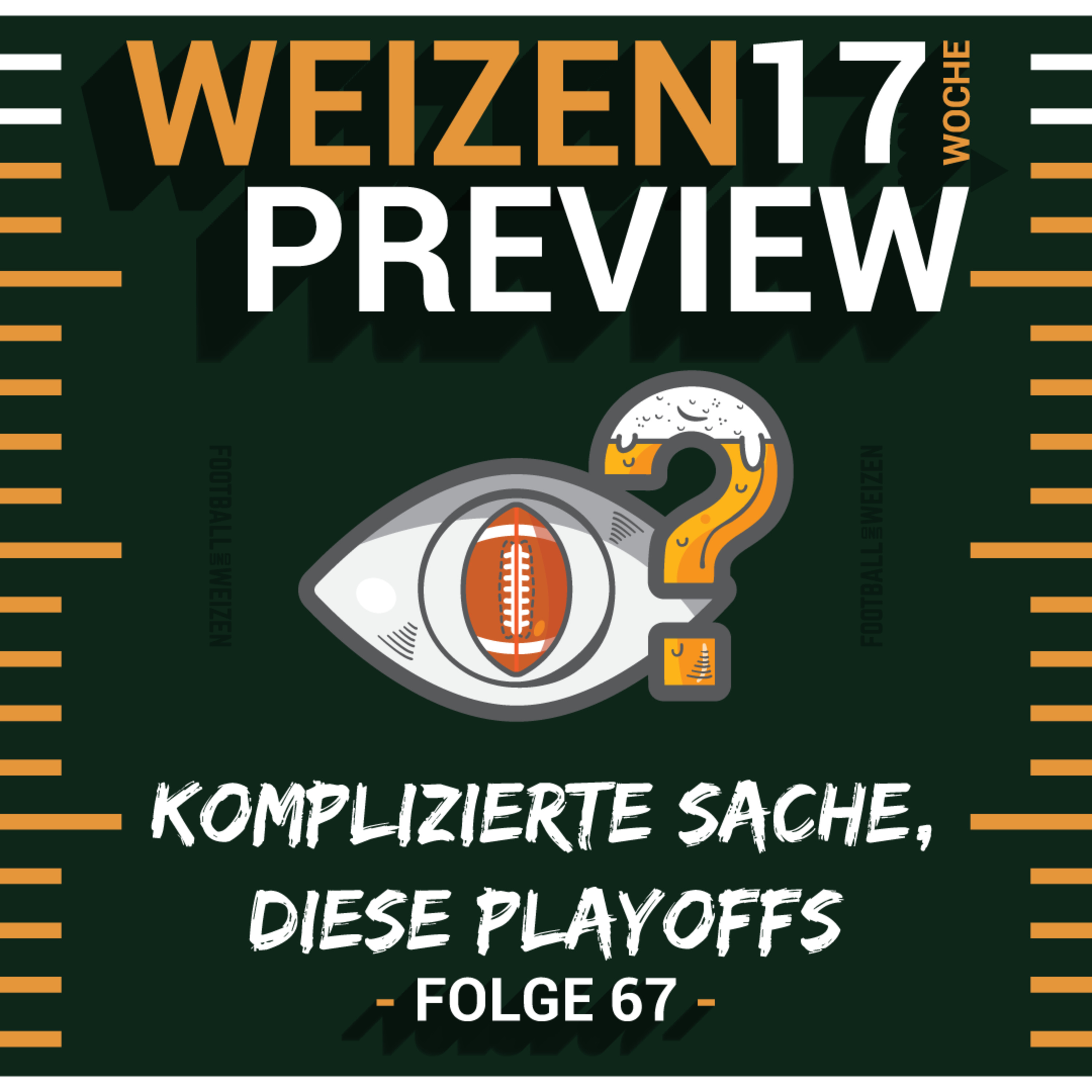 Football und Weizen - Der Casual Football Podcast mit Reinheitsgebot
