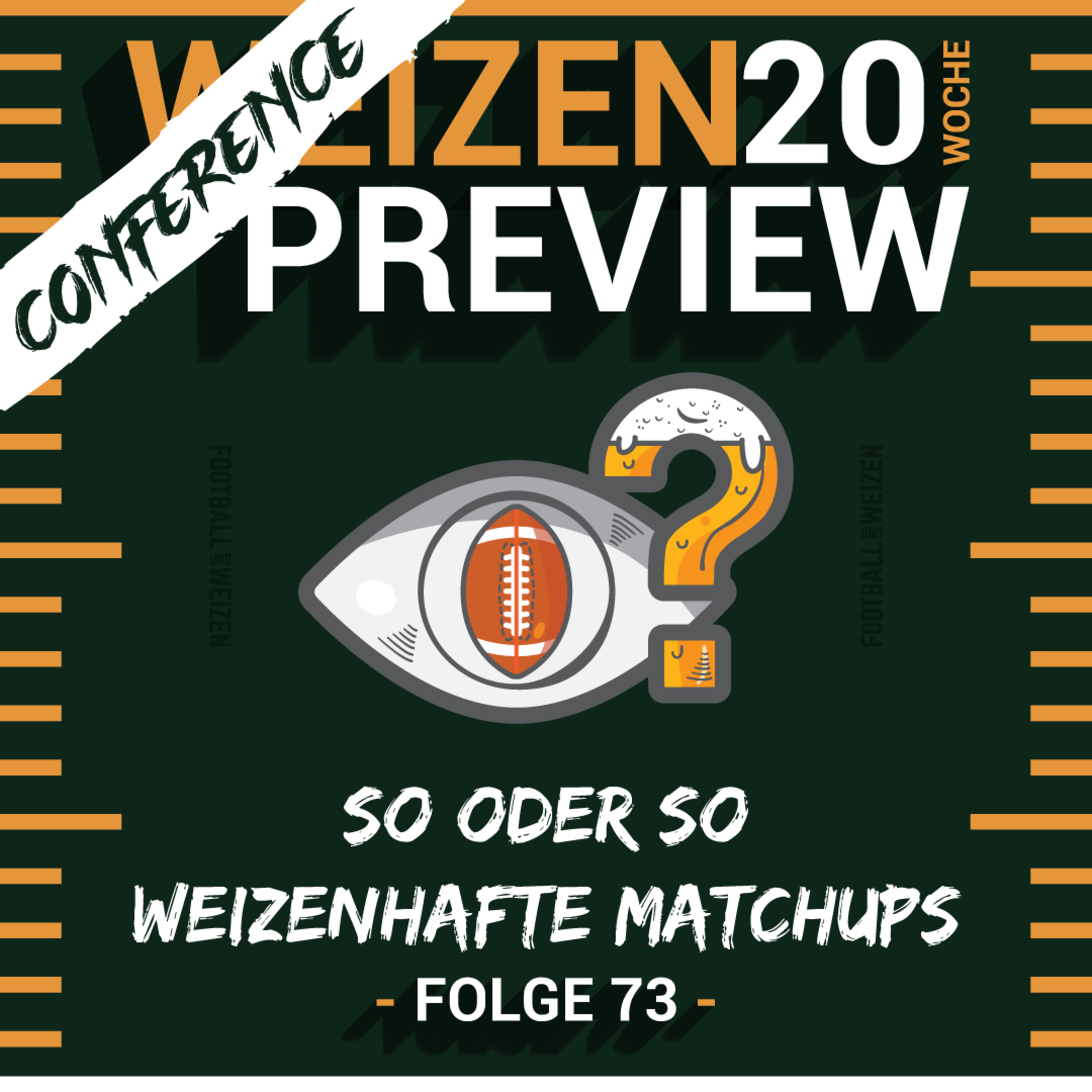 So oder so weizenhafte Matchups | Weizenpreview Conference | S2 E73 | NFL Football