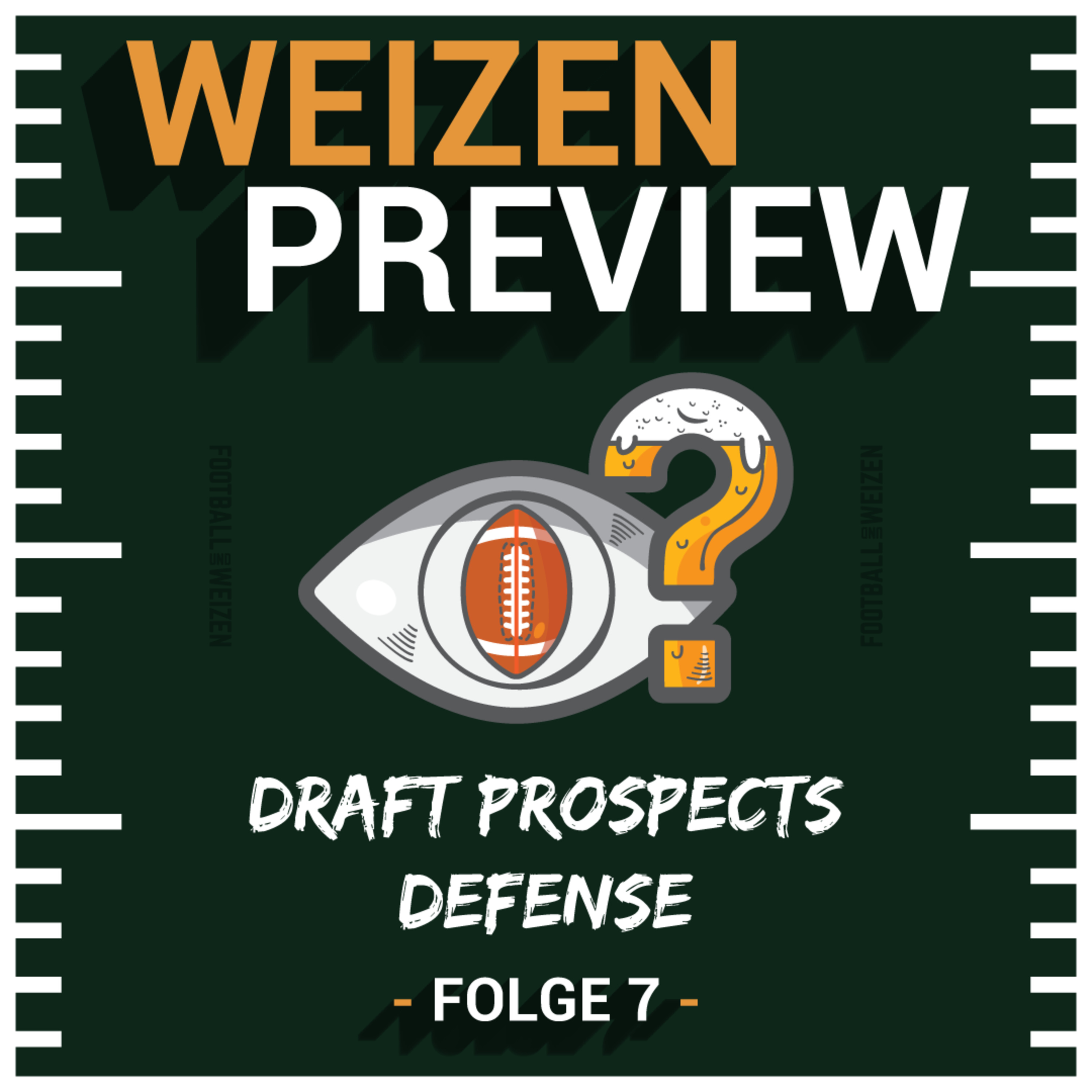 Draft Pospects Defense | Weizenpreview Draft | S3 E7 | NFL Football episode artwork