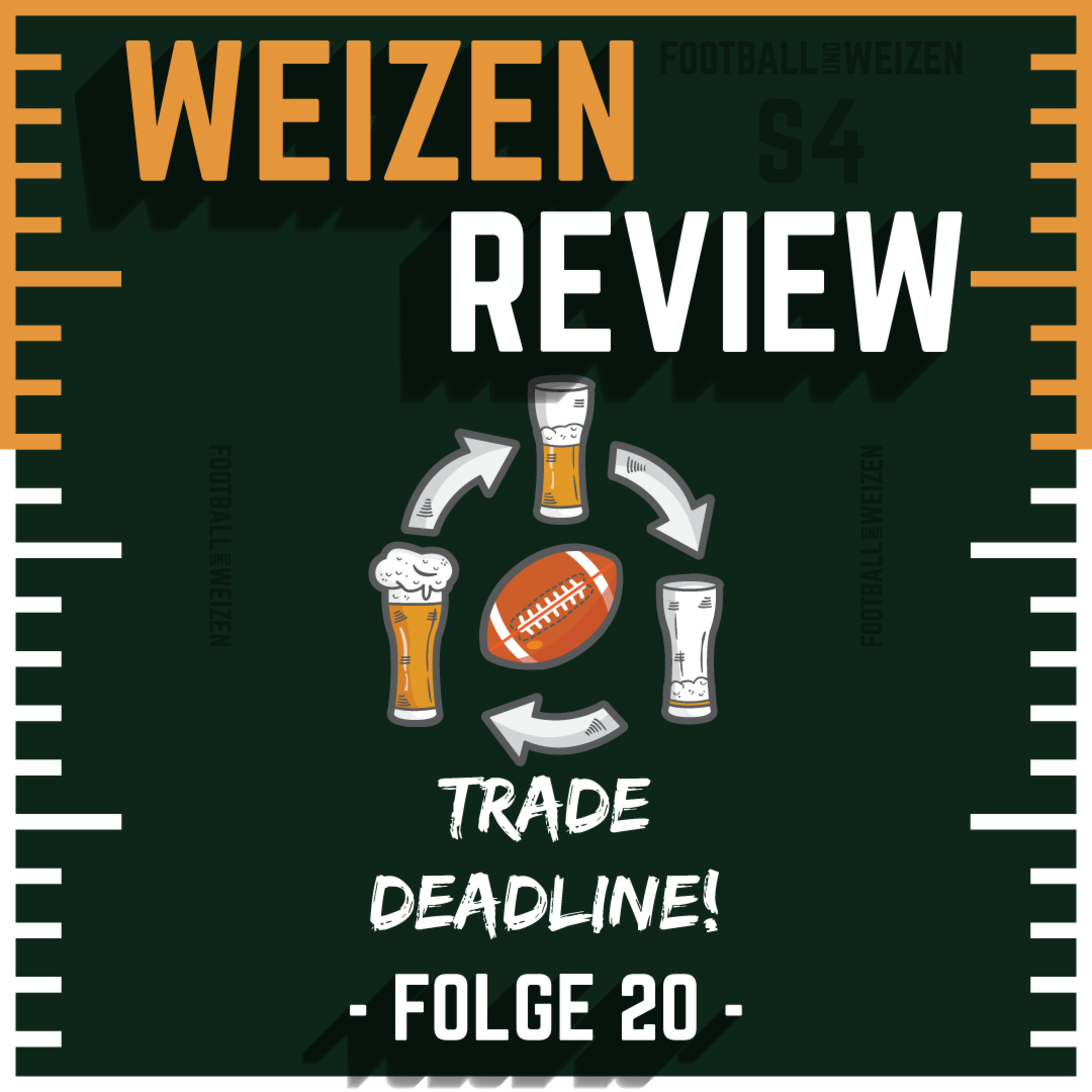 Trade deadline | S4 E20 | Weizenreview Woche 8 episode artwork