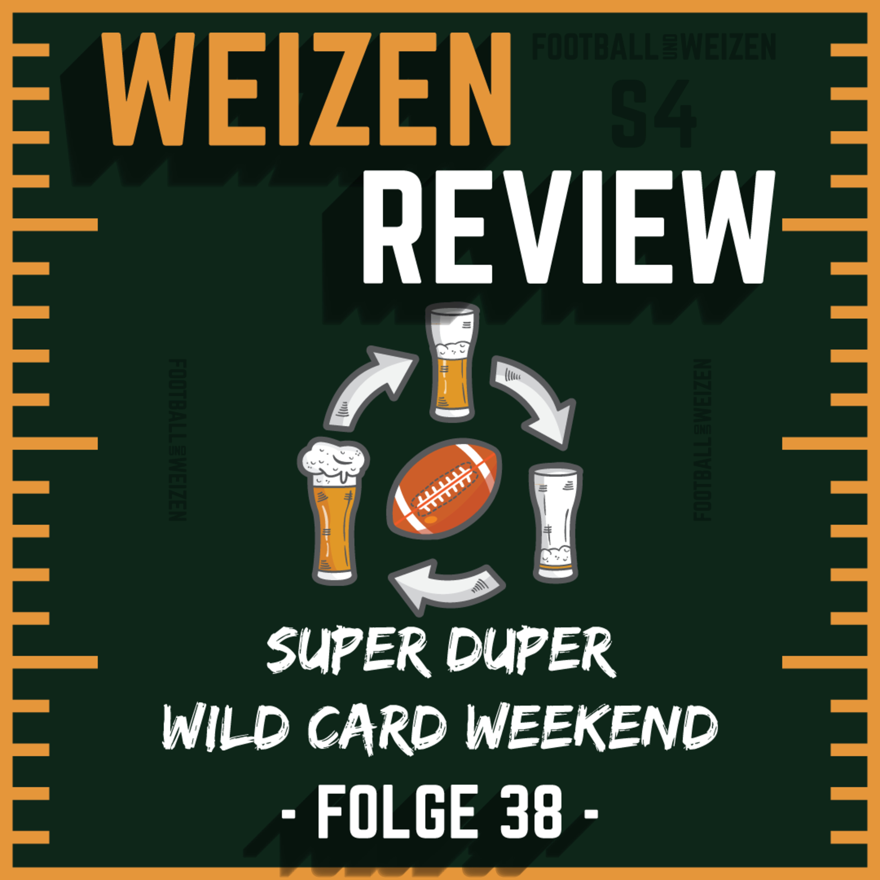 Super Duper Wild Card Weekend | S4 E38 | Weizenreview Wildcard episode artwork