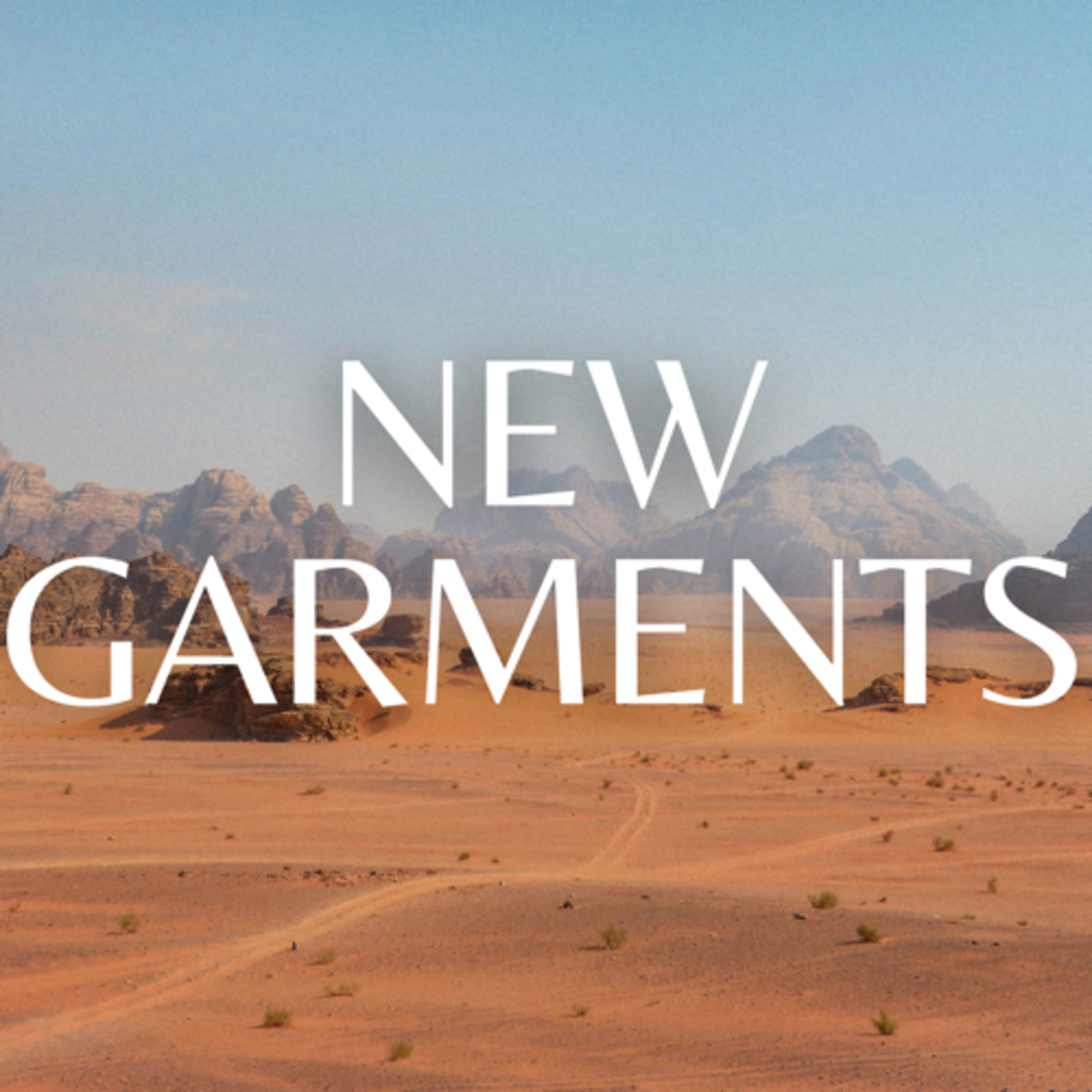 Matthew 9:1-17 New Garments episode artwork