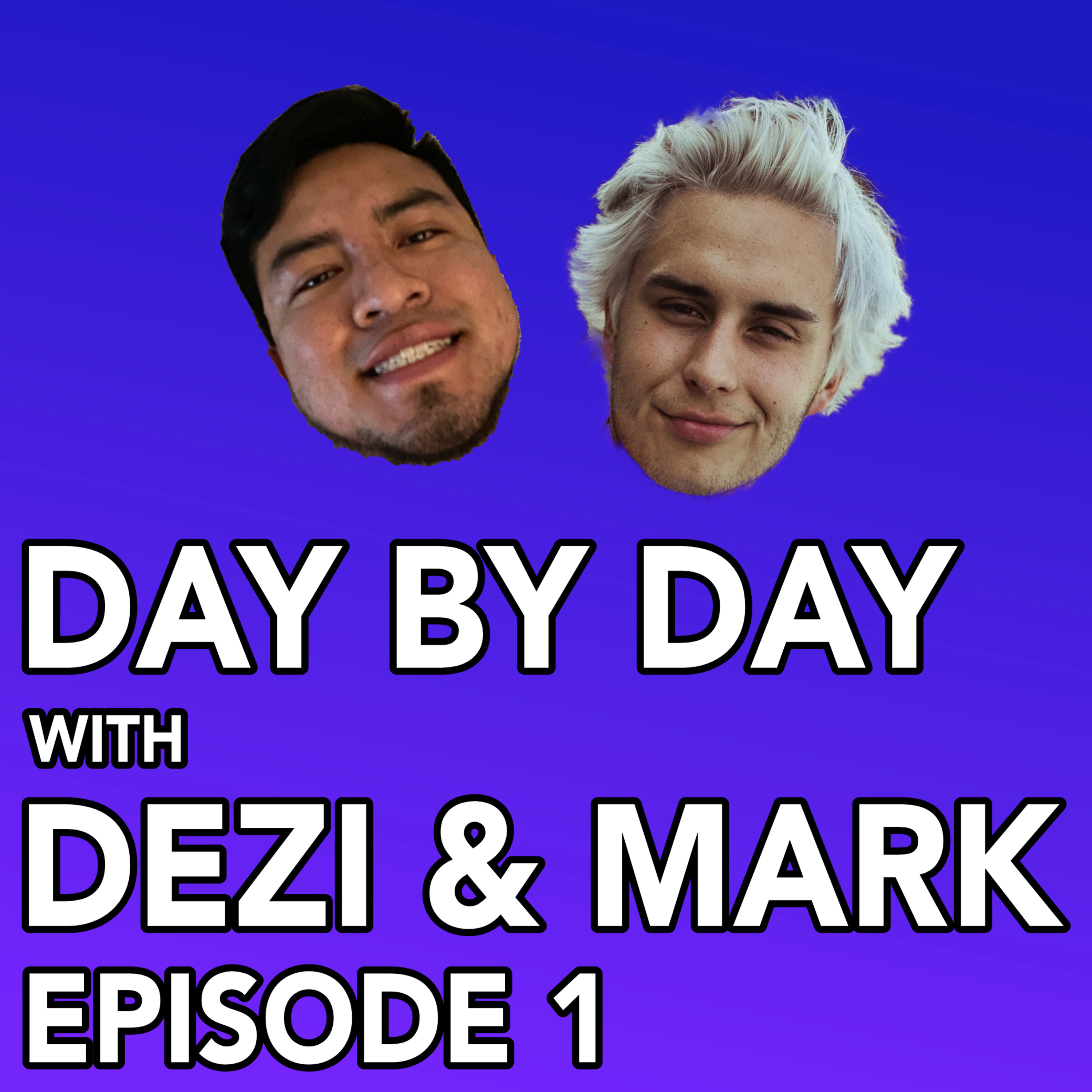Day by Day with Dezi and Mark