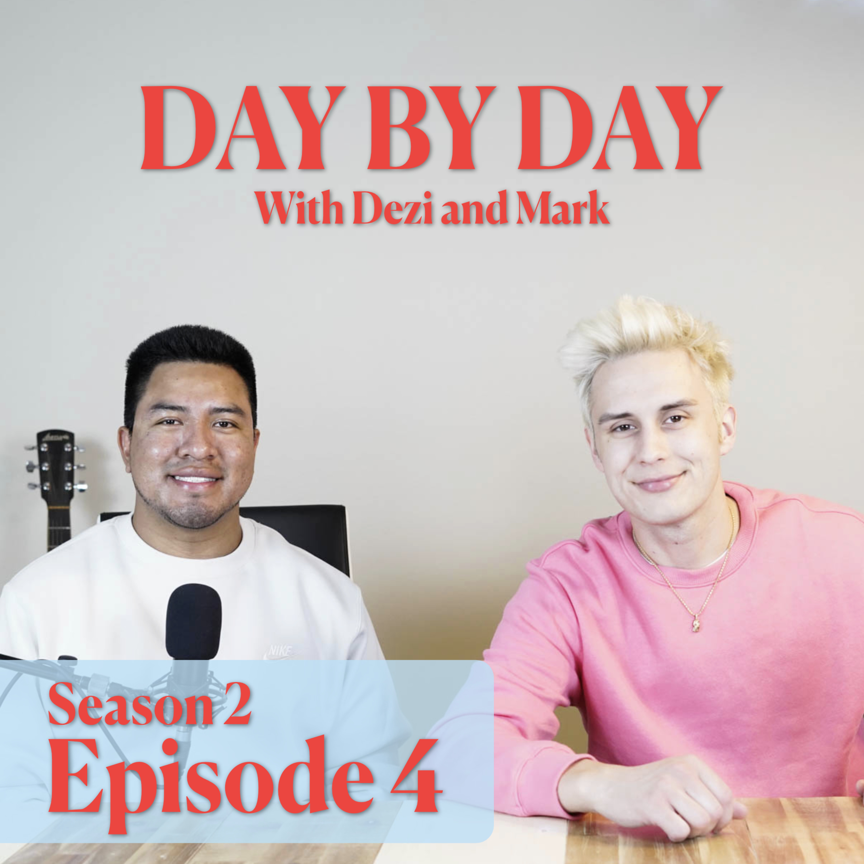 Day by Day with Dezi and Mark