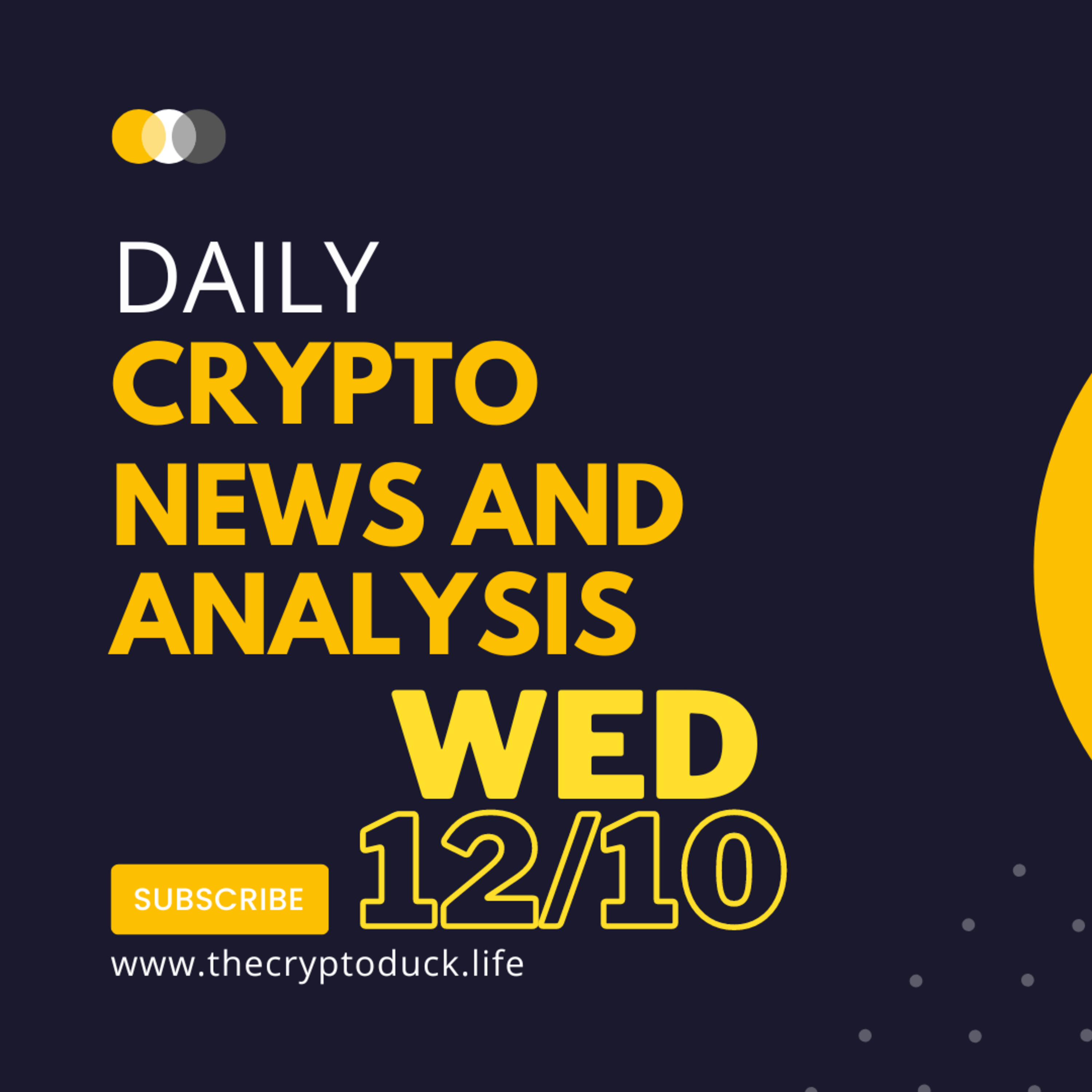 Daily crypto news and analysis, Wednesday 12/10. The crypto market today. episode artwork